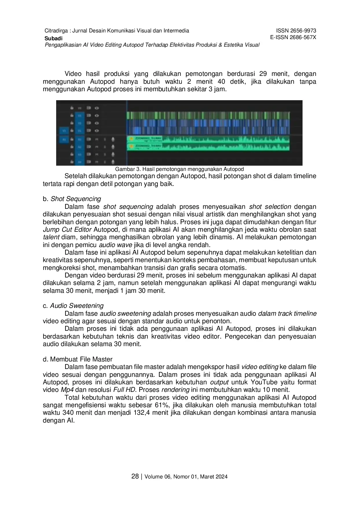 JURIS Pengaplikasian AI Video Editing Autopod Terhadap Efektifitas Produksi Estetika Visual