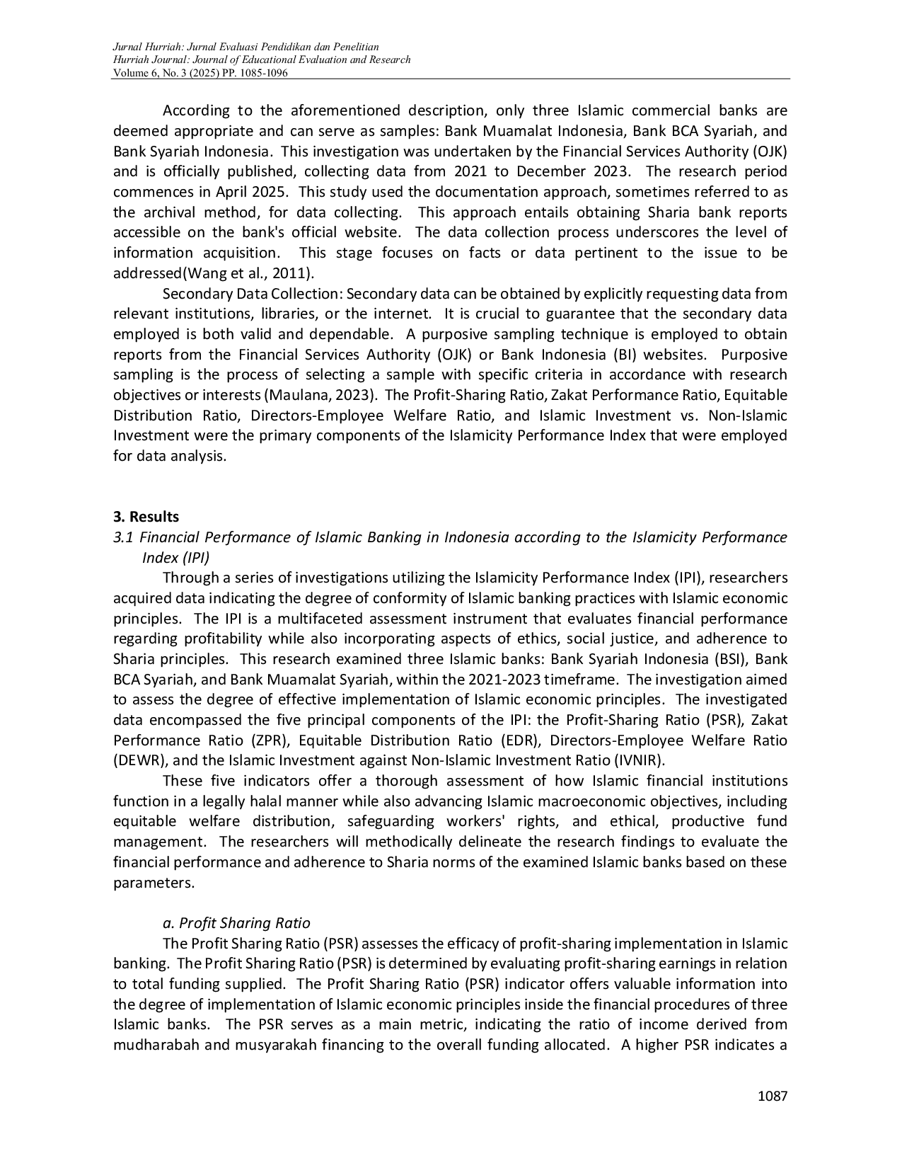 JURIS Analysis of Financial Performance of Sharia Banking Using the Islamicity Performance Index Approach in Sharia Banking in Indonesia