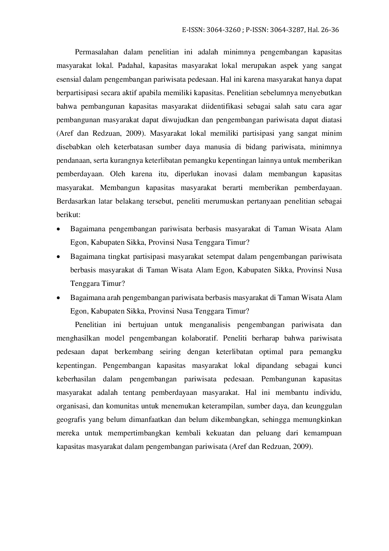 JURIS Praktik Pariwisata Berbasis Masyarakat dalam Pengembangan Pariwisata Pedesaan Studi Kasus Taman Wisata Alam Egon Kabupaten Sikka Provinsi Nusa Tenggara Timur