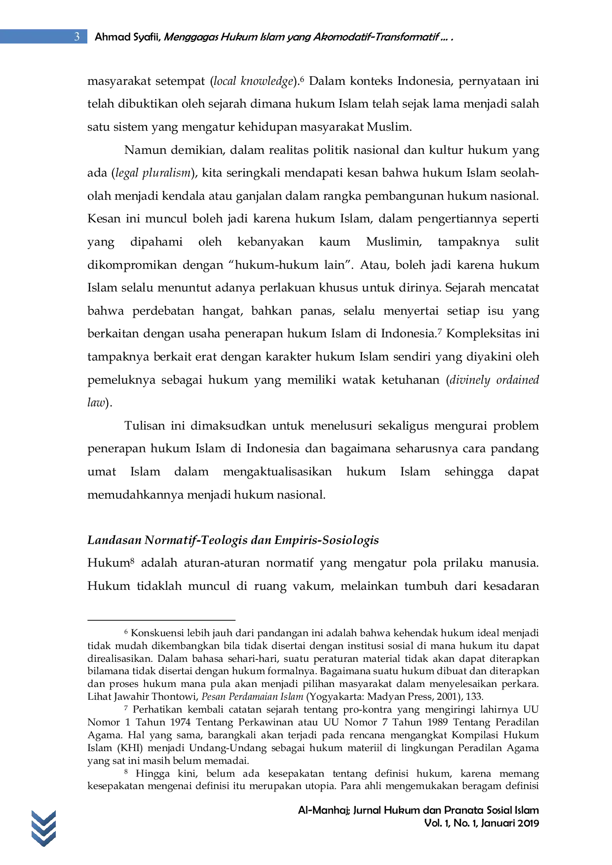 JURIS Menggagas Hukum Islam yang Akomodatif Transformatif dalam Konteks Legal Pluralism di Indonesia