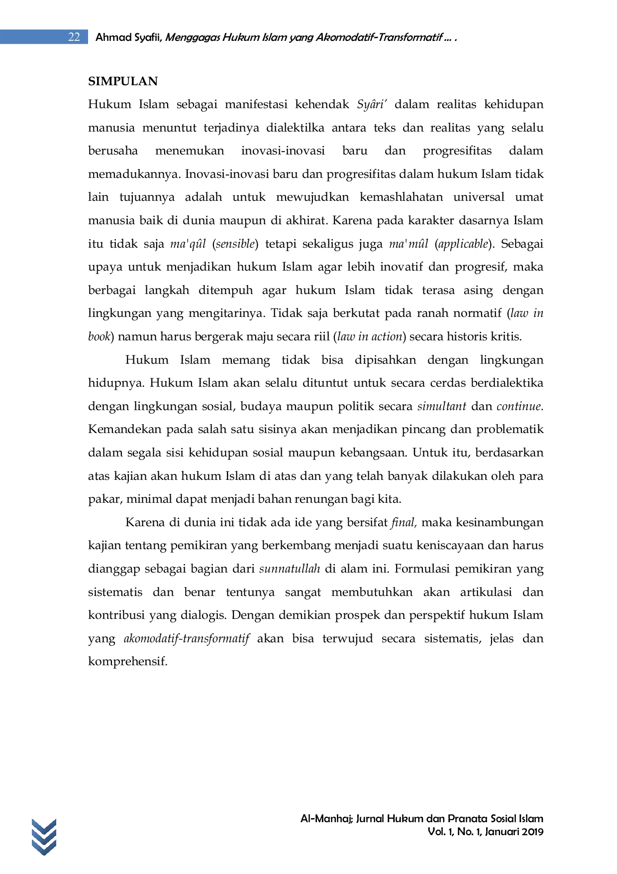 JURIS Menggagas Hukum Islam yang Akomodatif Transformatif dalam Konteks Legal Pluralism di Indonesia