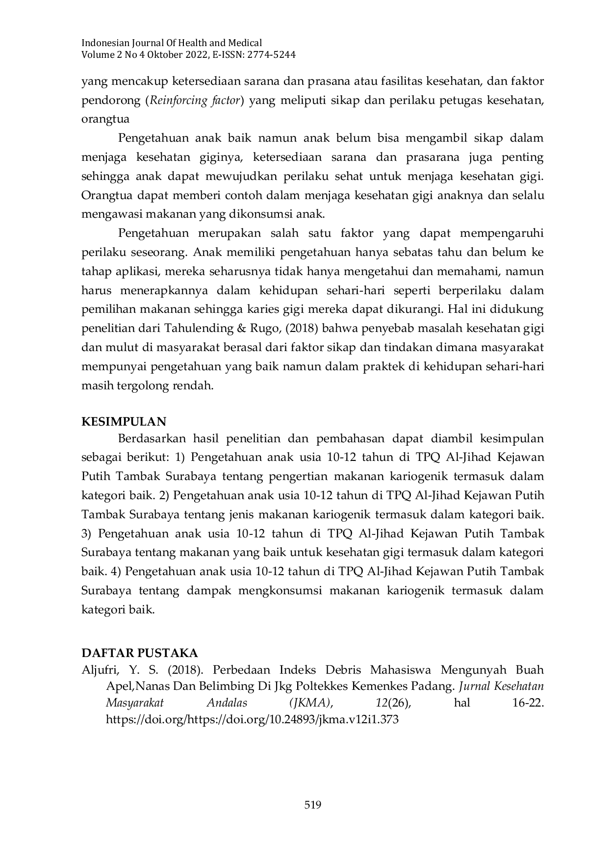 JURIS Pengetahuan Tentang Makanan Kariogenik Anak Usia 10 12 Tahun Di TPQ Al Jihad Kejawan Putih Tambak Surabaya