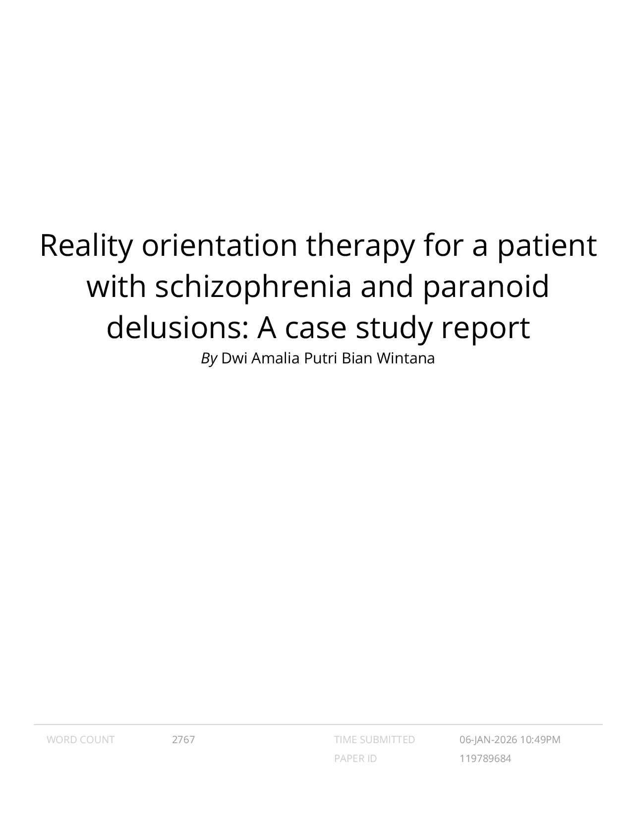 JURIS Reality orientation therapy for a patient with schizophrenia and paranoid delusions A case study report