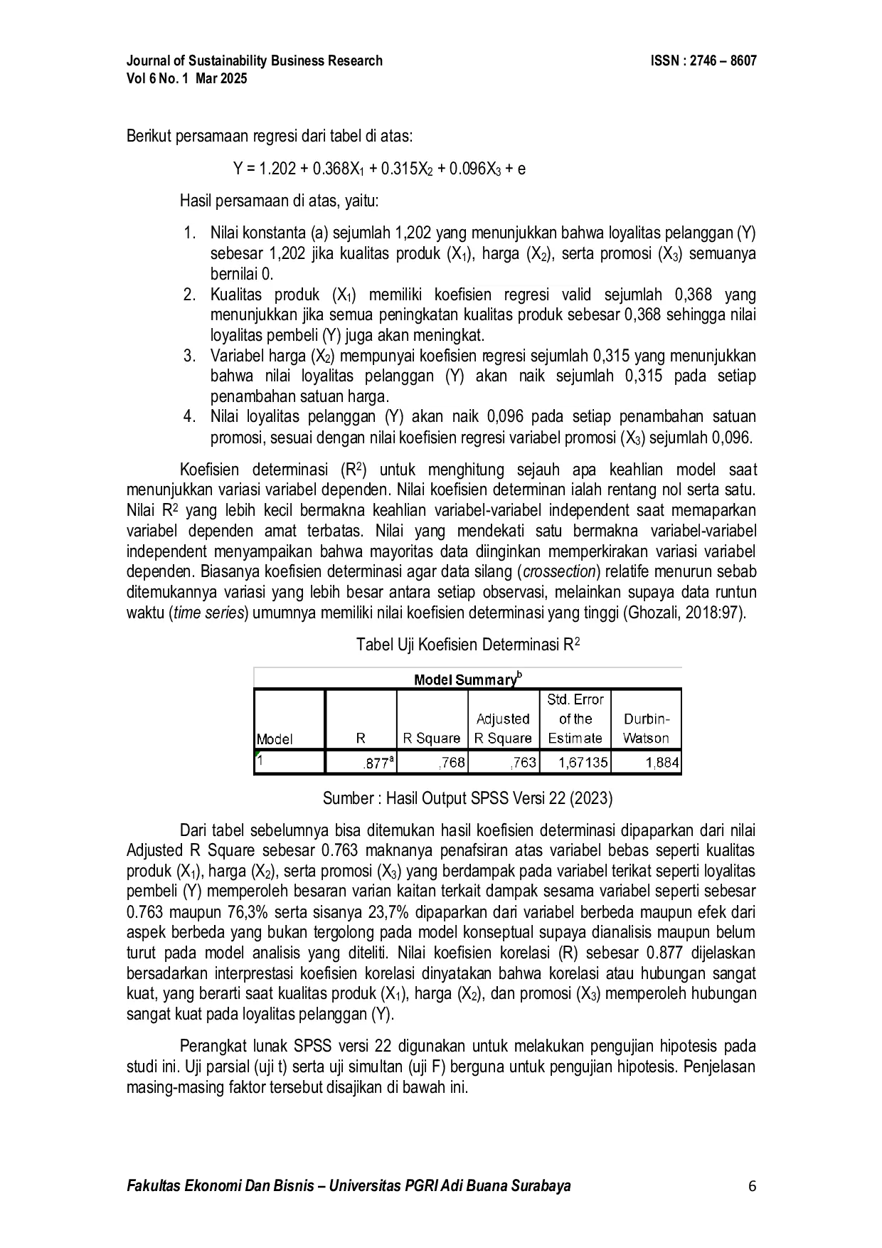 JURIS Pengaruh Kualitas Produk Harga dan Promosi Terhadap Loyalitas Pelanggan Pada Lapis Legit Harum Bunga Melati Surabaya