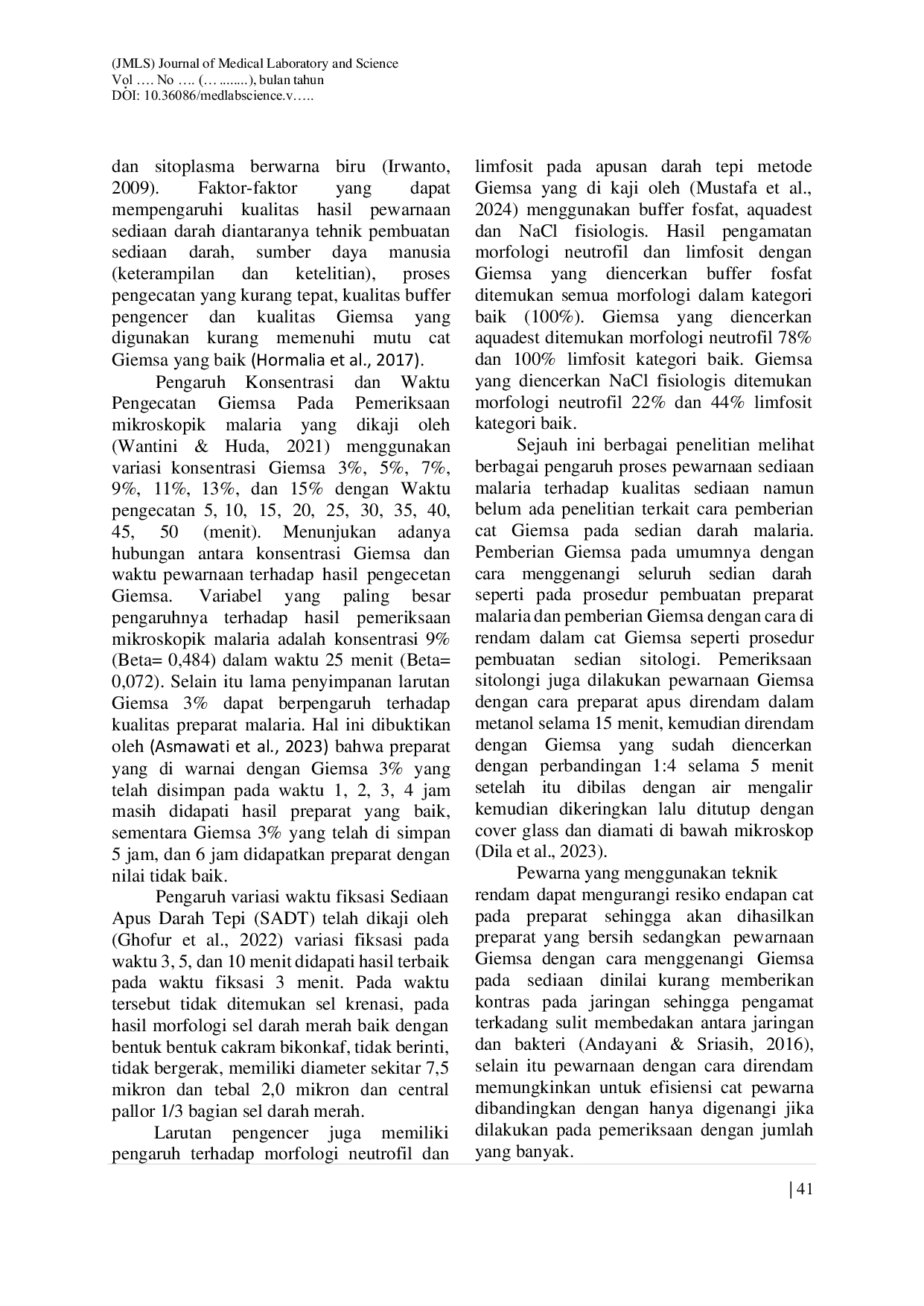 JURIS The COMPARISON OF THE QUALITY OF MALARIA PREPARATIONS FLOODED WITH SOAKED IN GIEMSA SOLUTION