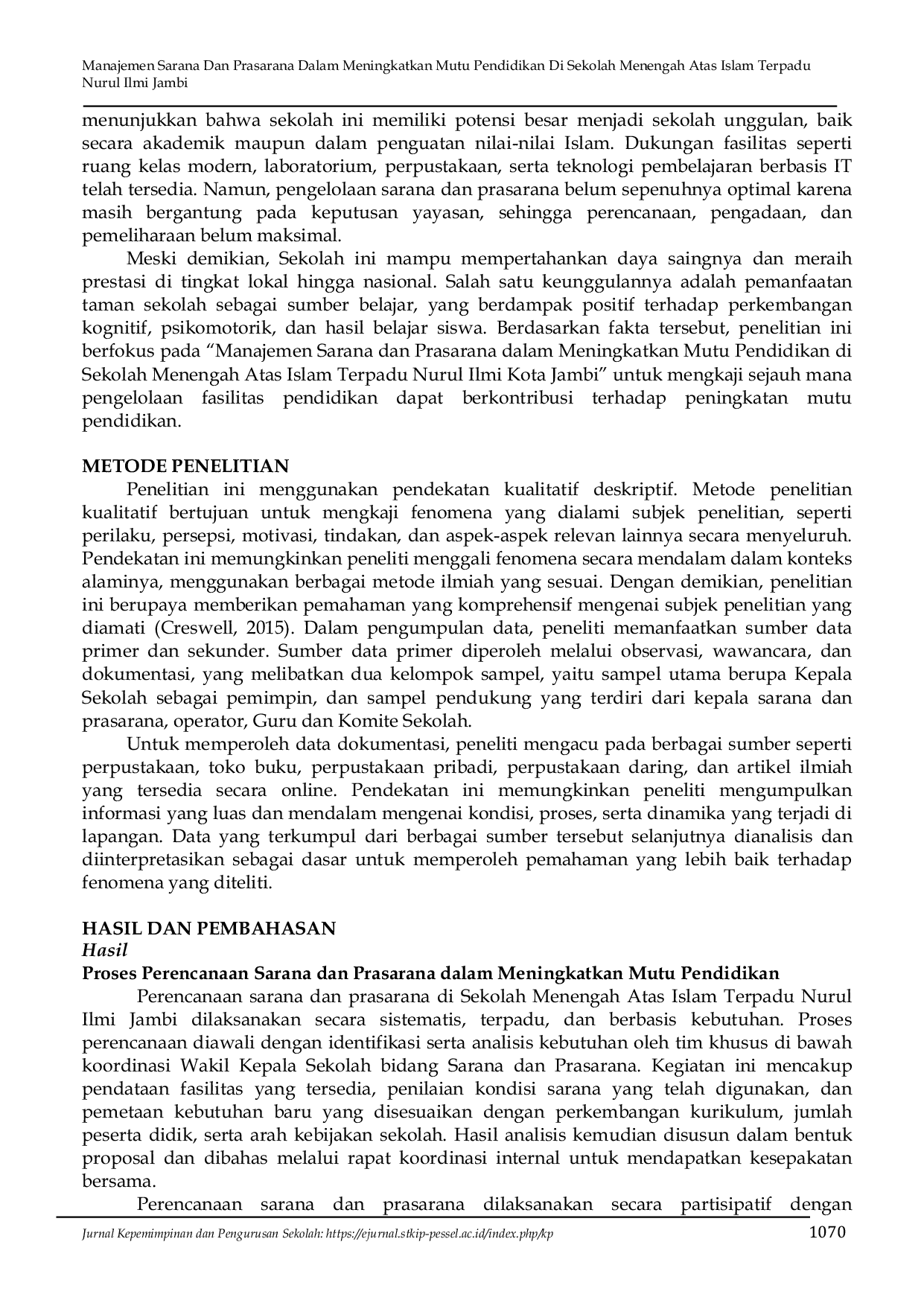 JURIS The MANAJEMEN SARANA DAN PRASARANA DALAM MENINGKATKAN MUTU PENDIDIKAN DI SEKOLAH MENENGAH ATAS ISLAM TERPADU NURUL ILMI JAMBI