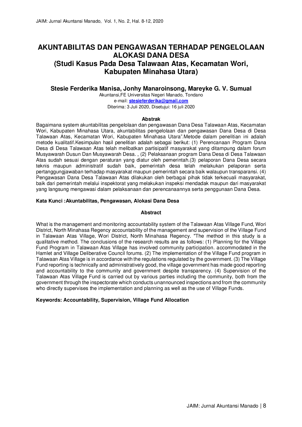 JURIS AKUNTABILITAS DAN PENGAWASAN TERHADAP PENGELOLAAN ALOKASI DANA DESA Studi Kasus Pada Desa Talawaan Atas Kecamatan Wori Kabupaten Minahasa Utara
