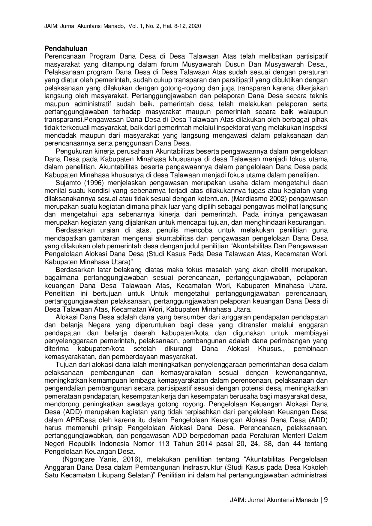 JURIS AKUNTABILITAS DAN PENGAWASAN TERHADAP PENGELOLAAN ALOKASI DANA DESA Studi Kasus Pada Desa Talawaan Atas Kecamatan Wori Kabupaten Minahasa Utara