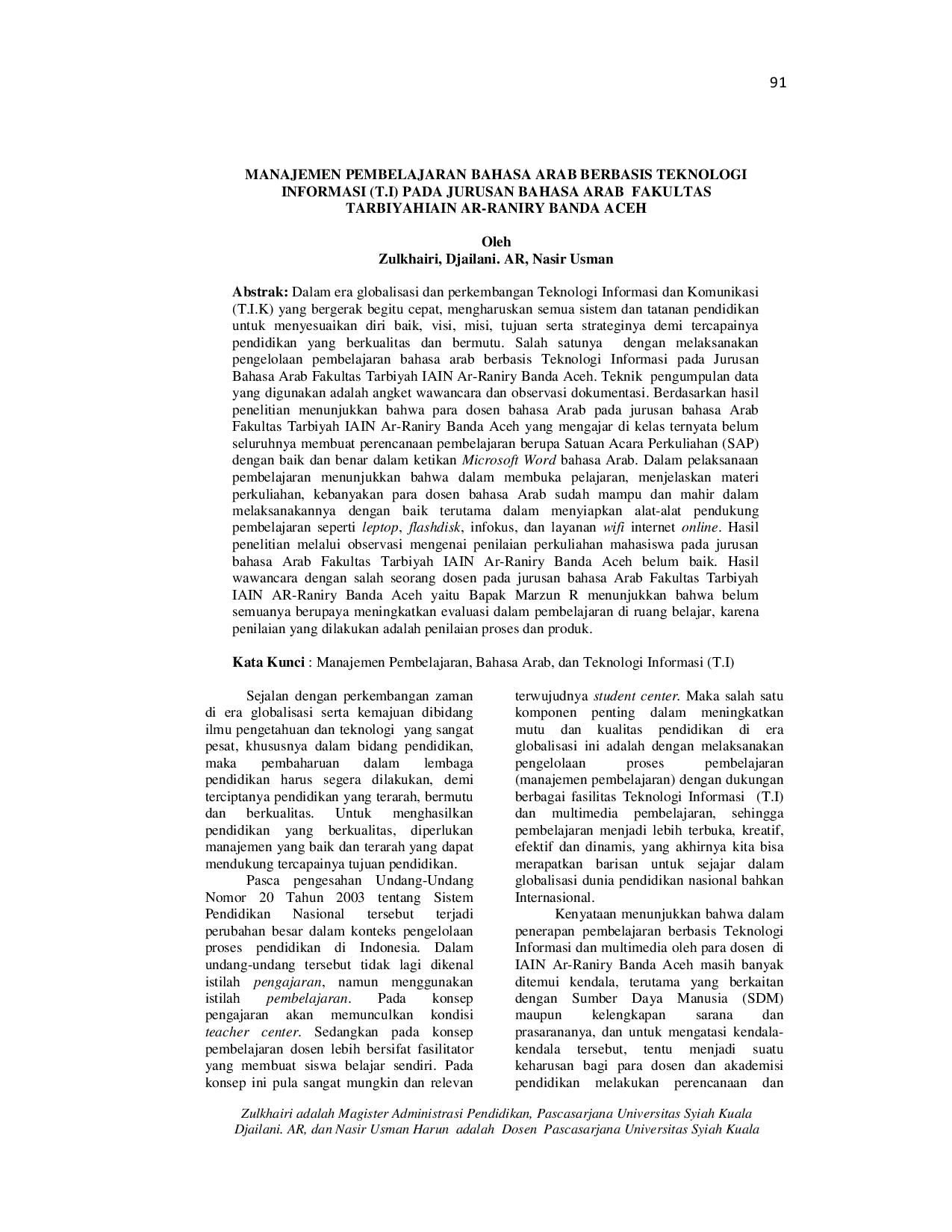JURIS Manajemen Pembelajaran Bahasa Arab Berbasis Teknologi Informasi T I pada Jurusan Bahasa Arab Fakultas Tarbiyah IAIN Ar Raniry Banda Aceh