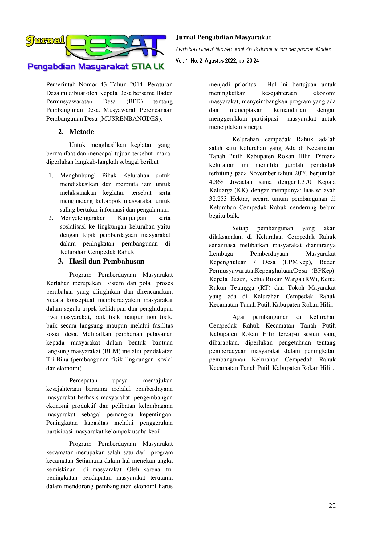 juris Pemberdayaan Masyarakat Dalam Peningkatan Pembangunan Kelurahan Cempedak Rahuk Kecamatan Tanah Putih Kabupaten Rokan Hilir