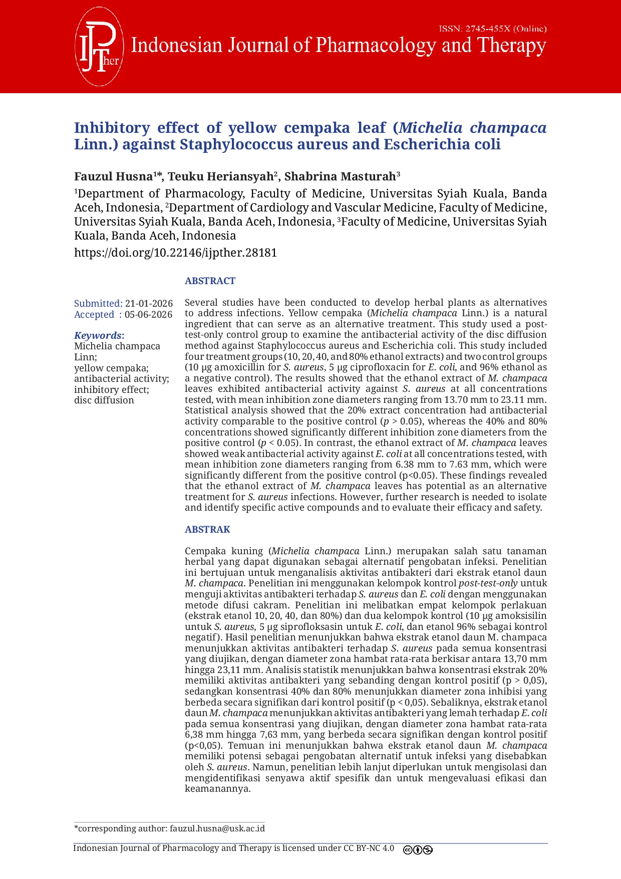 JURIS Inhibitory Effect of Yellow Cempaka Leaf Michelia Champaca Linn Against Staphylococcus aureus and Escherichia coli