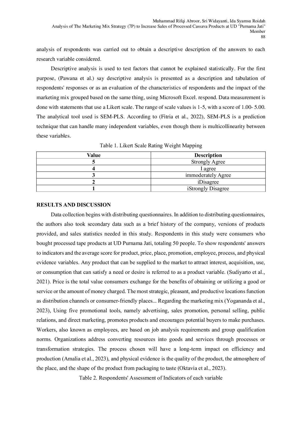 JURIS Analysis of The Marketing Mix Strategy 7P to Increase Sales of Processed Cassava Products at UD Purnama Jati Member