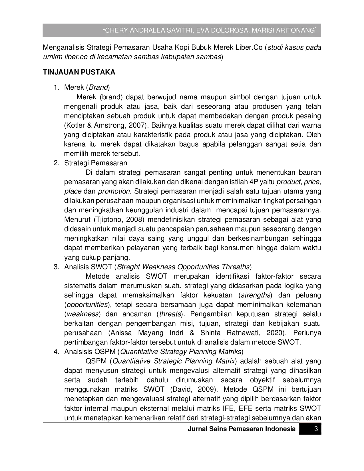 JURIS Strategi Pemasaran Usaha Kopi Bubuk Merek Liber Co Studi Kasus UMKM Liber Co Di Kecamatan Sambas Kabupaten Sambas