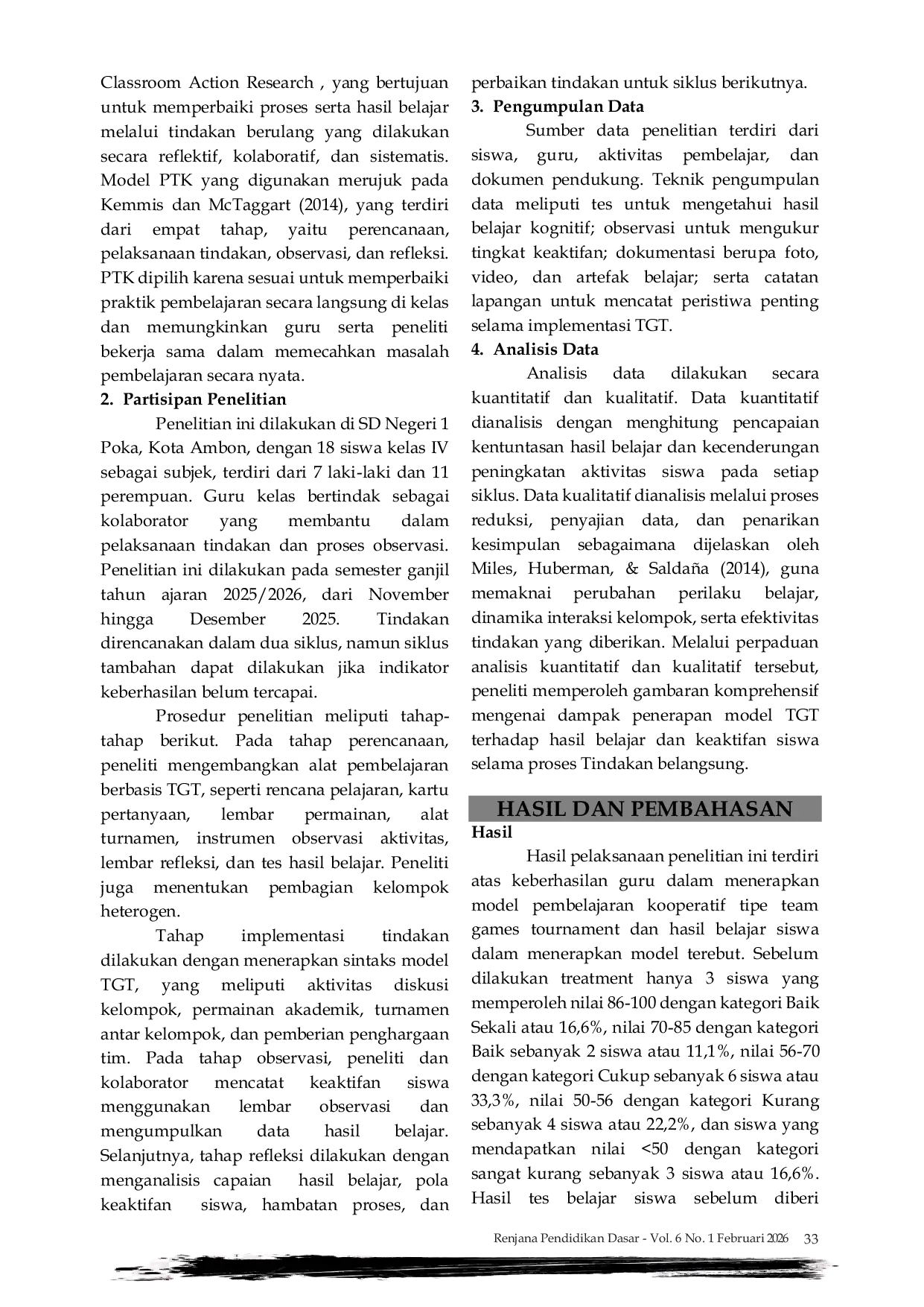 JURIS Penerapan Model Pembelajaran Tgt Untuk Meningkatkan Hasil Belajar Dan Keaktifan Siswa Kelas Iv Sd Negeri 1 Poka