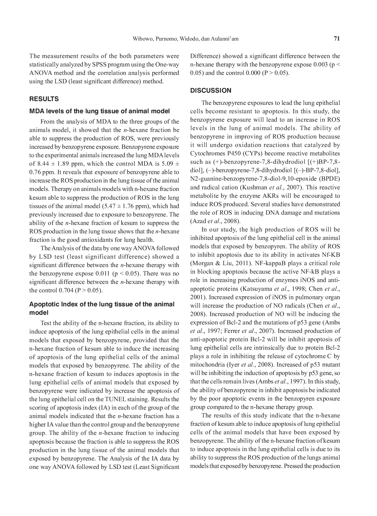 JURIS THE N HEXANE FRACTION OF KESUM Polygonum Minus L INDUCE APOPTOSIS THE LUNG EPITHELIAL CELLS OF THE RATUS NOVERGICUS THAT EXPOSED BY BENZOPYRENE
