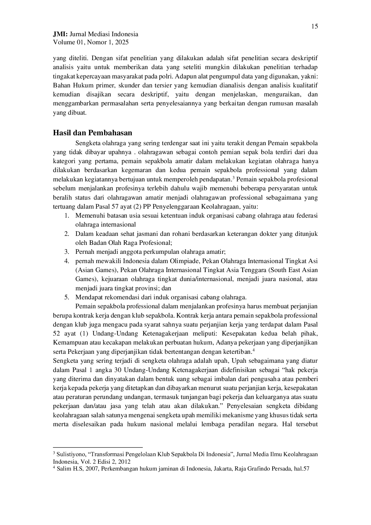 JURIS Penggunaan Mediasi Sebagai Alternatif Dispute Resolution Dalam Penyelesaian Sengketa Olahraga