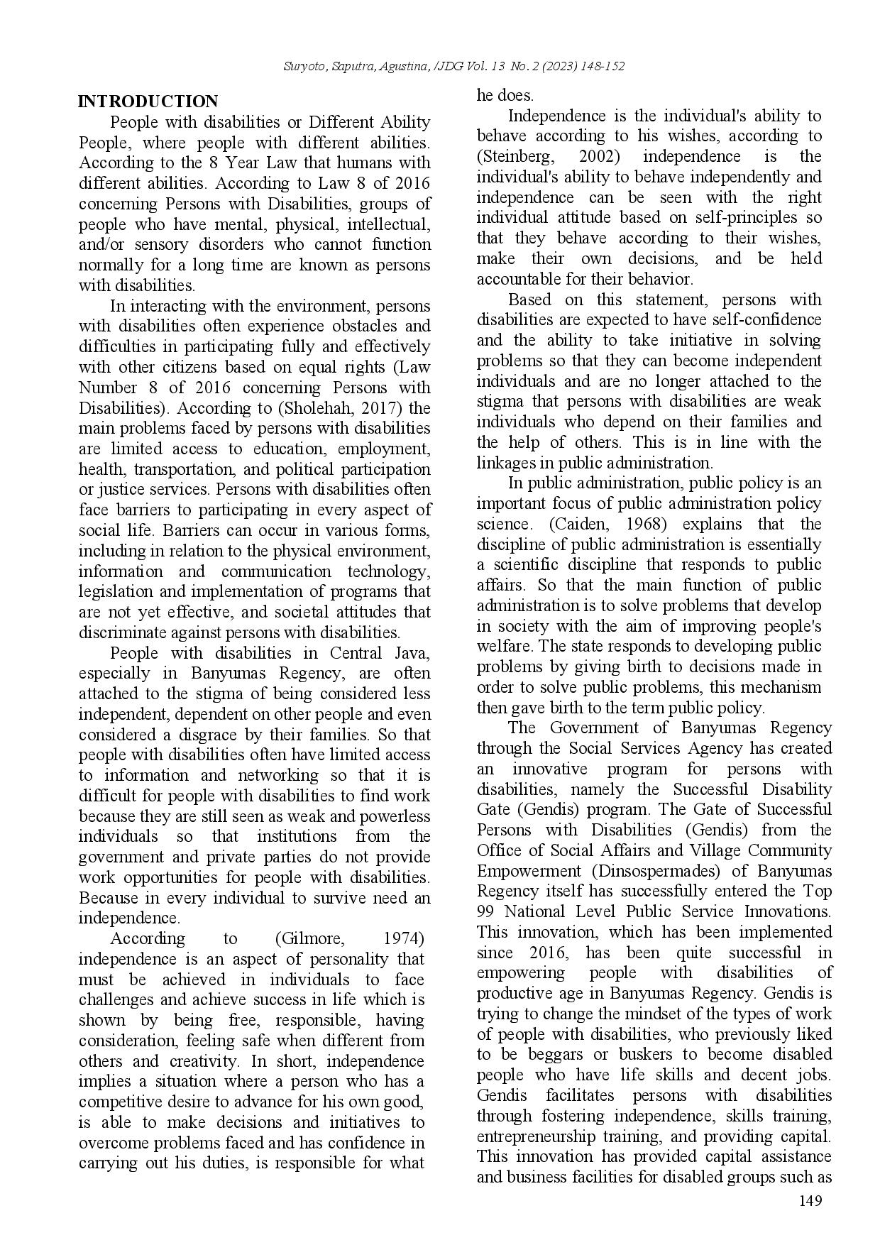 juris The Effectivity Of The Gate For Persons With Disabilities Success Gendis Program On The Independence Of Persons With Disabilities In Banyumas Regency