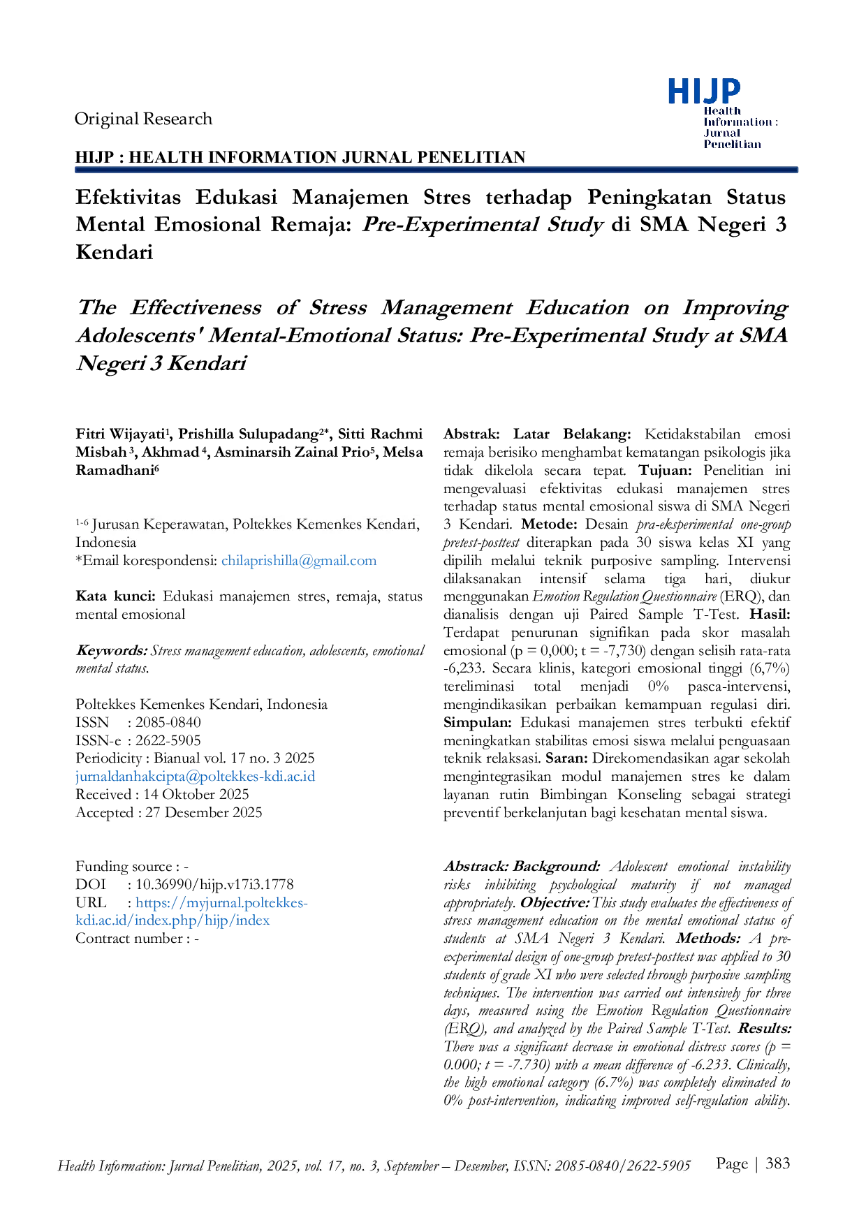 JURIS Efektivitas Edukasi Manajemen Stres terhadap Peningkatan Status Mental Emosional Remaja Pre Experimental Study di SMA Negeri 3 Kendari
