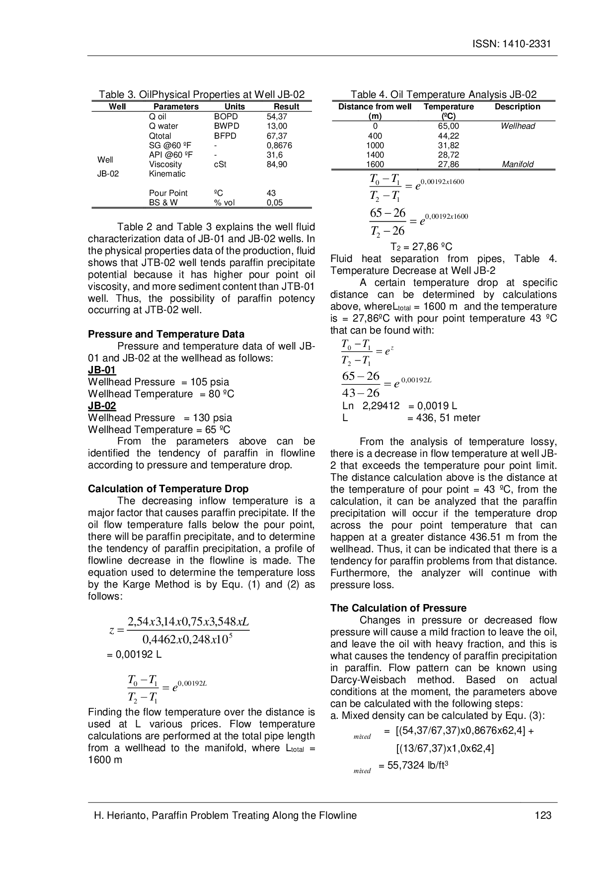 JURIS Paraffin Problem Treating Along The Flowline Study Case From Wellhead X To The Separator