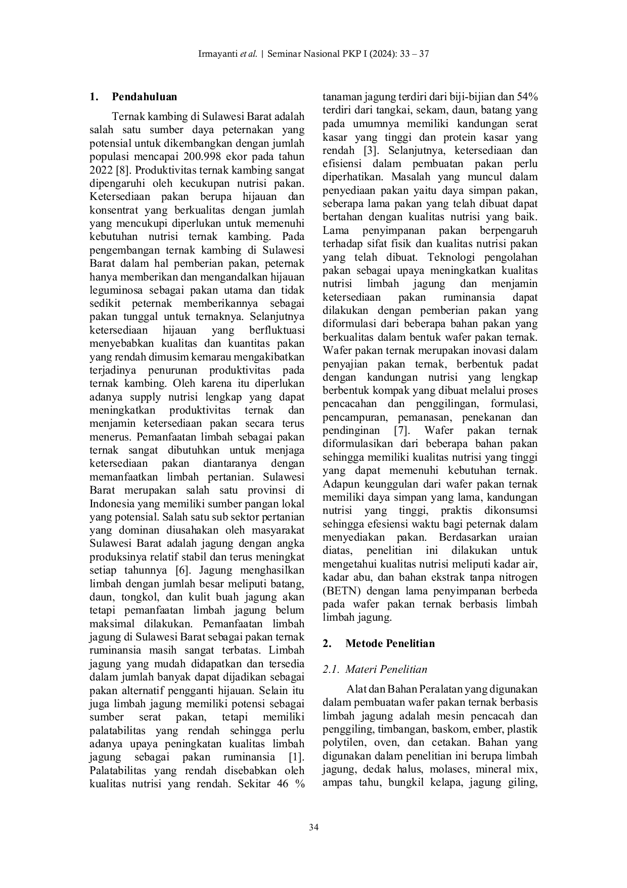 JURIS Pengaruh Lama Penyimpanan terhadap Kadar Air Abu dan Bahan Ektrak Tanpa Nitrogen BETN Wafer Pakan Ternak Berbasis Limbah Jagung