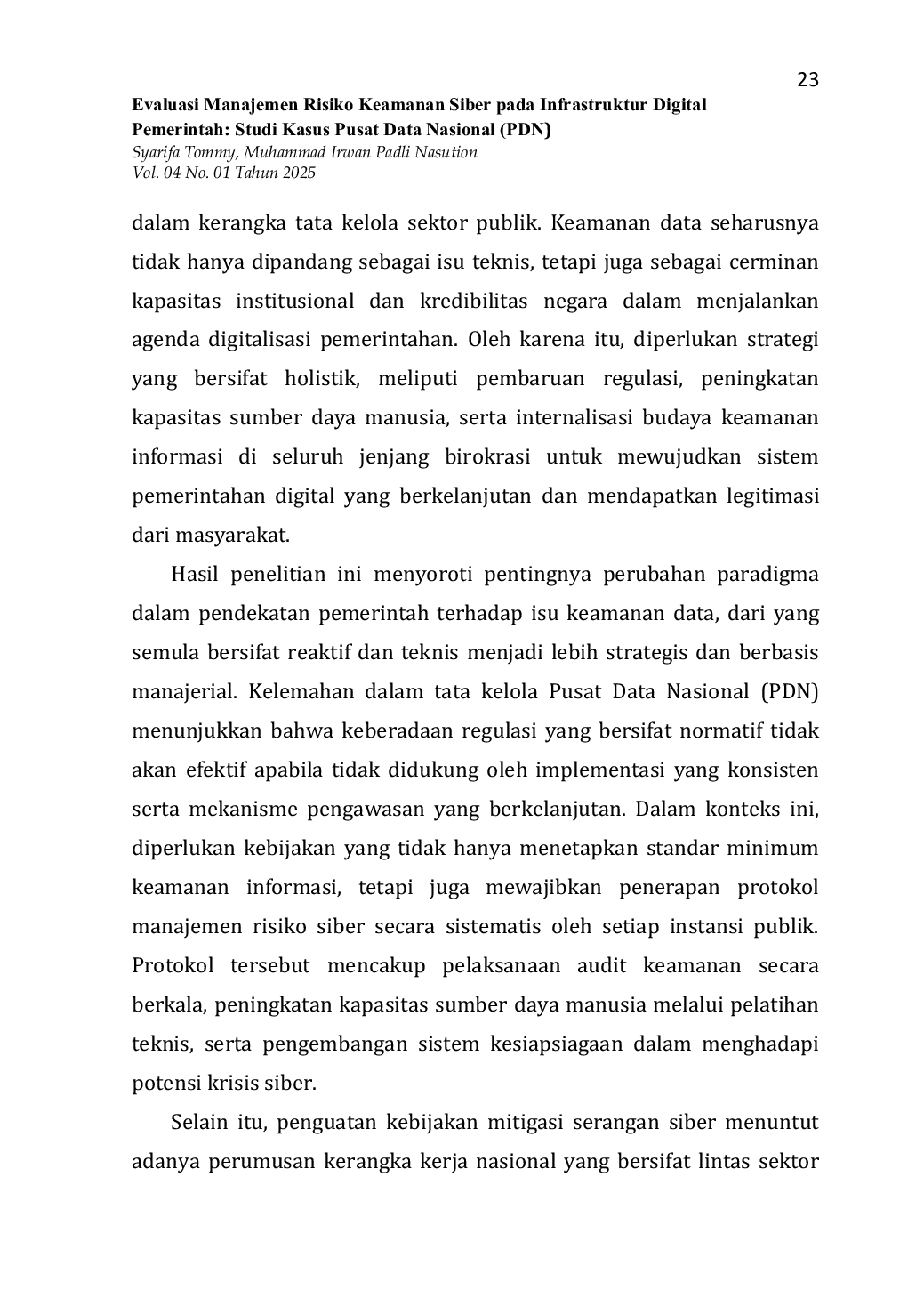 JURIS Evaluasi Manajemen Risiko Keamanan Siber pada Infrastruktur Digital Pemerintah Studi Kasus Pusat Data Nasional PDN