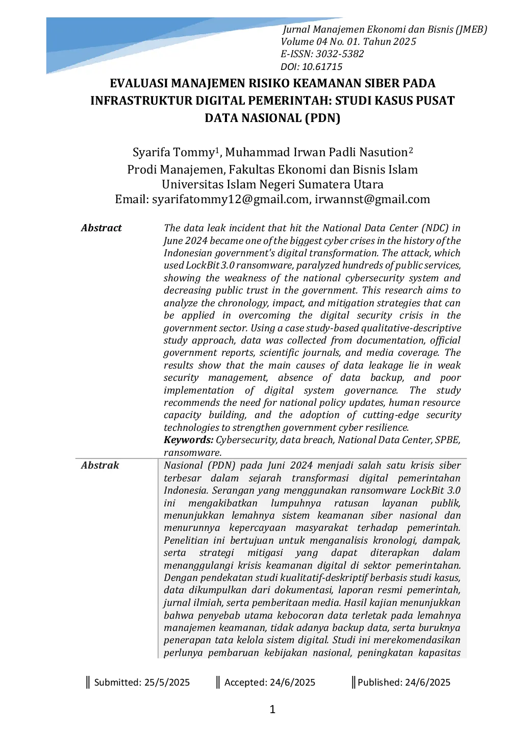 JURIS Evaluasi Manajemen Risiko Keamanan Siber pada Infrastruktur Digital Pemerintah Studi Kasus Pusat Data Nasional PDN