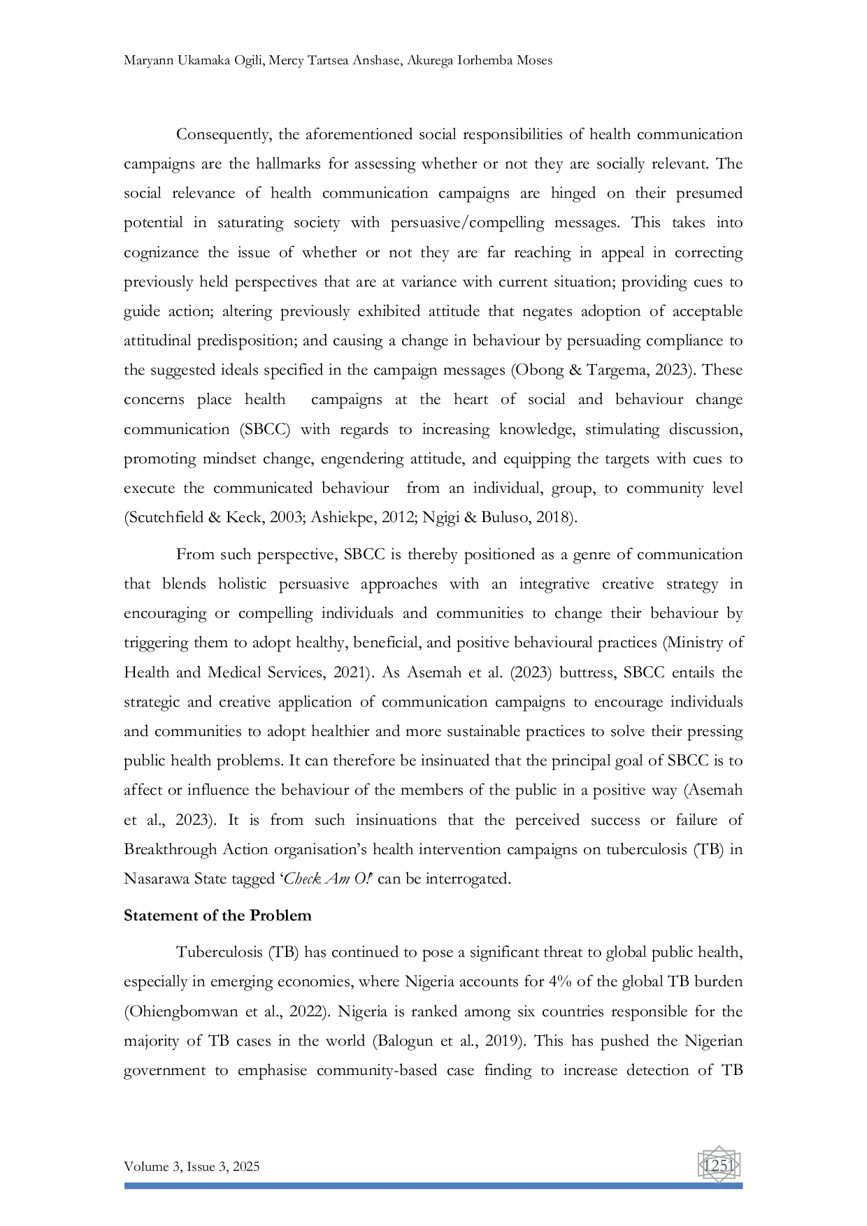 JURIS Appraising Breakthrough Action Organisation s Social and Behavioural Change Communication in the Check Am O Tuberculosis Campaign in Nasarawa State