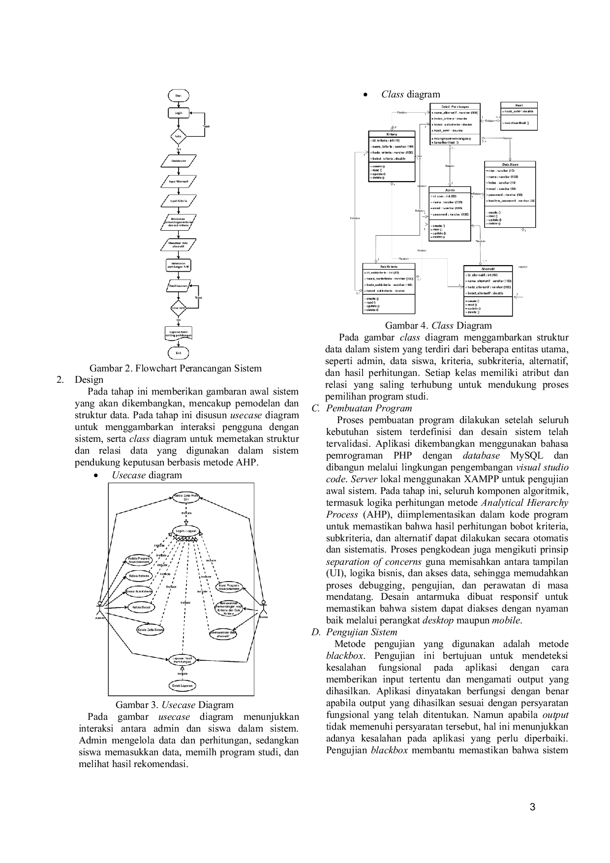 JURIS Sistem Pendukung Keputusan untuk Pemilihan Program Studi Menggunakan Metode AHP di SMA PGRI 1 Jombang