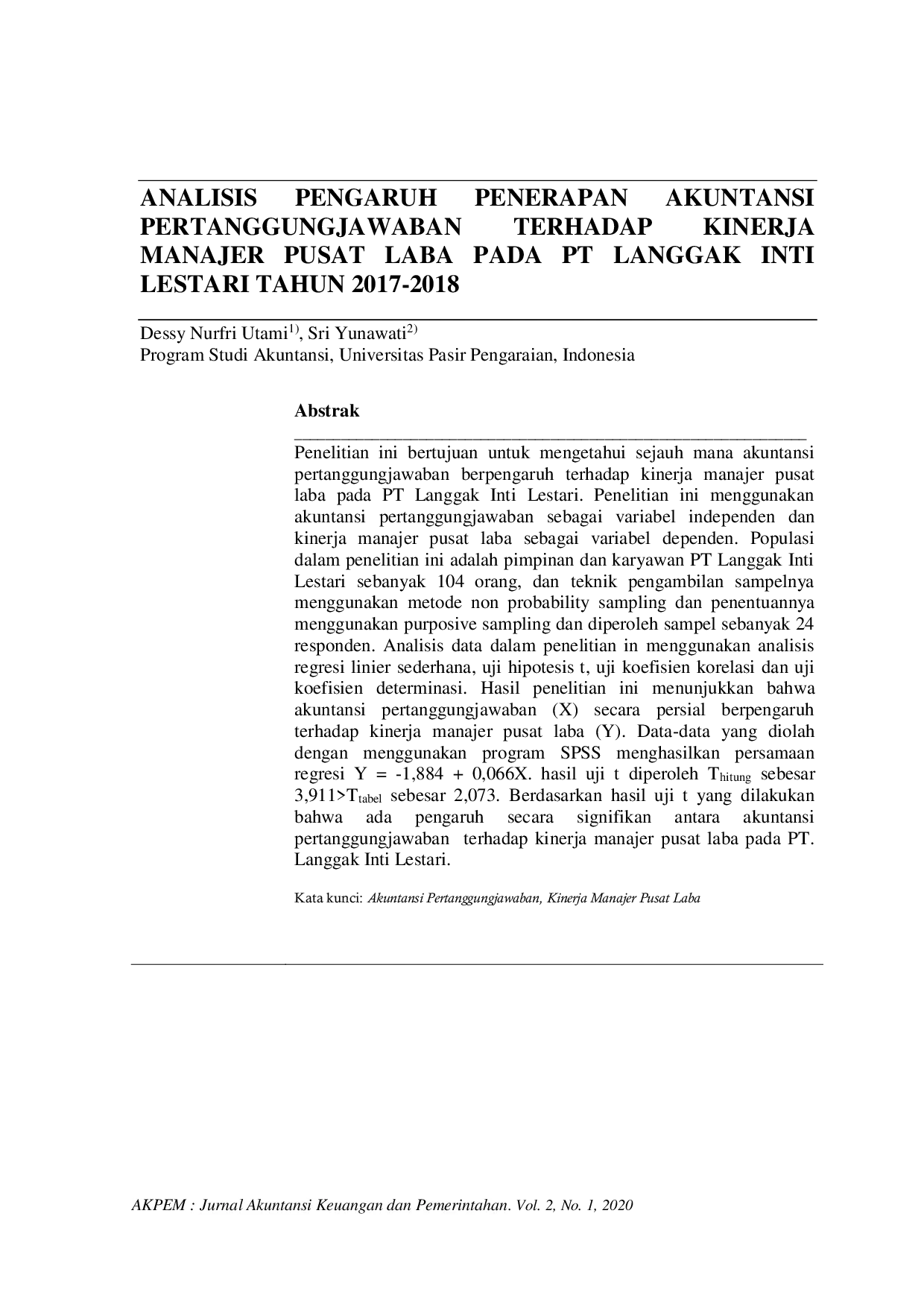 JURIS Pengaruh Penerapan Akuntansi Analisis Pertanggungjawaban Kinerja Manajer Pusat Laba pada PT Langgak Inti Lestari Tahun 2017 2018