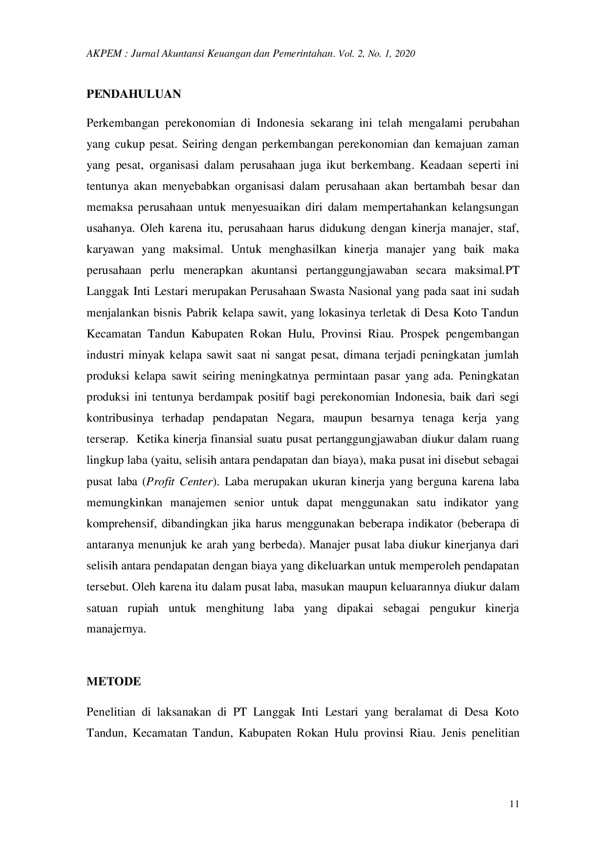 JURIS Pengaruh Penerapan Akuntansi Analisis Pertanggungjawaban Kinerja Manajer Pusat Laba pada PT Langgak Inti Lestari Tahun 2017 2018