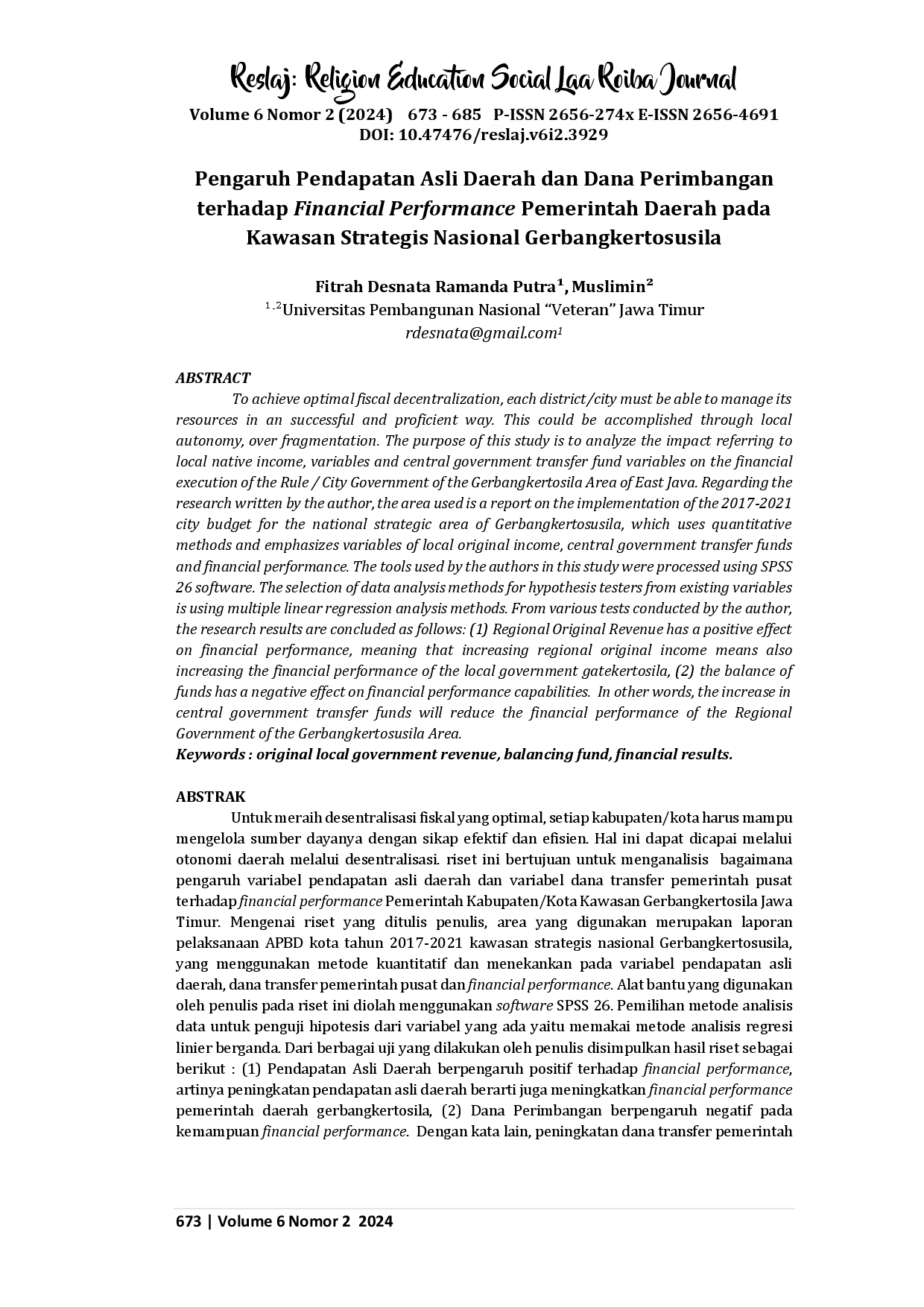 juris Pengaruh Pendapatan Asli Daerah dan Dana Perimbangan terhadap Financial Performance Pemerintah Daerah pada Kawasan Strategis Nasional Gerbangkertosusila