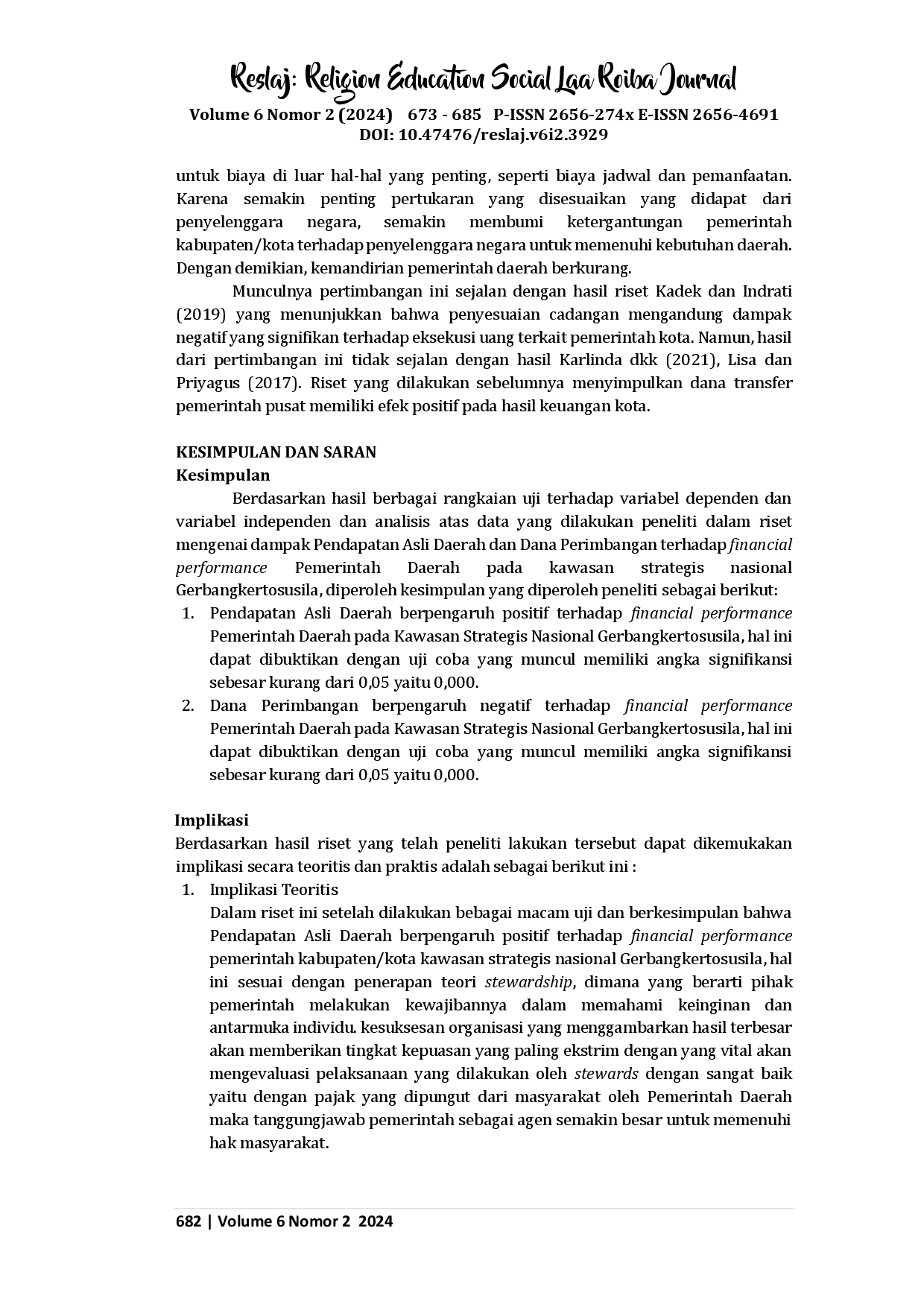 juris Pengaruh Pendapatan Asli Daerah dan Dana Perimbangan terhadap Financial Performance Pemerintah Daerah pada Kawasan Strategis Nasional Gerbangkertosusila