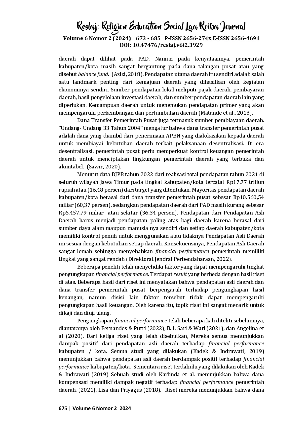 juris Pengaruh Pendapatan Asli Daerah dan Dana Perimbangan terhadap Financial Performance Pemerintah Daerah pada Kawasan Strategis Nasional Gerbangkertosusila