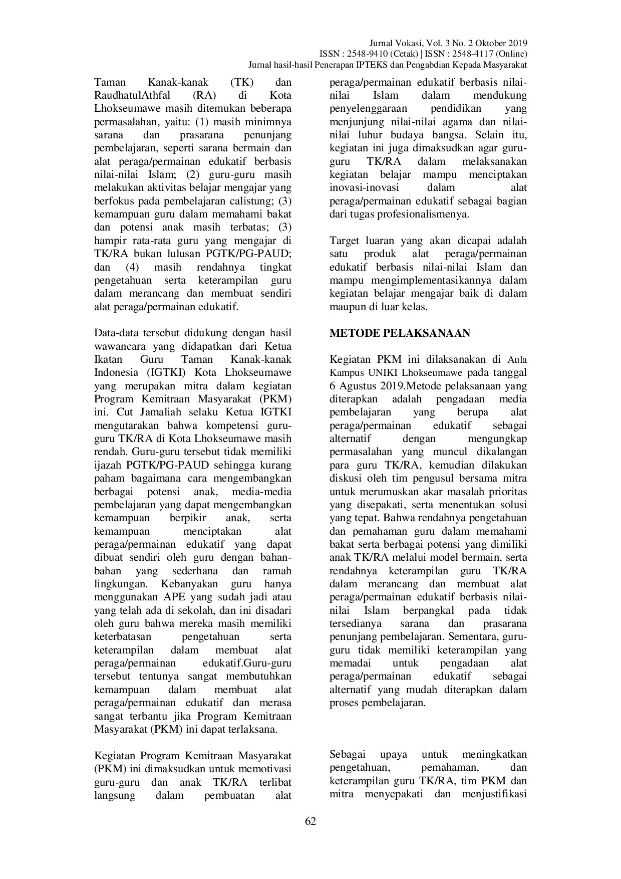 JURIS Program Kemitraan Masyarakat Bagi Kelompok Guru Tk Ra Melalui Pelatihan Pembuatan Alat Peraga Edukatif Berbasis Nilai Nilai Islam Di Kota Lhokseumawe