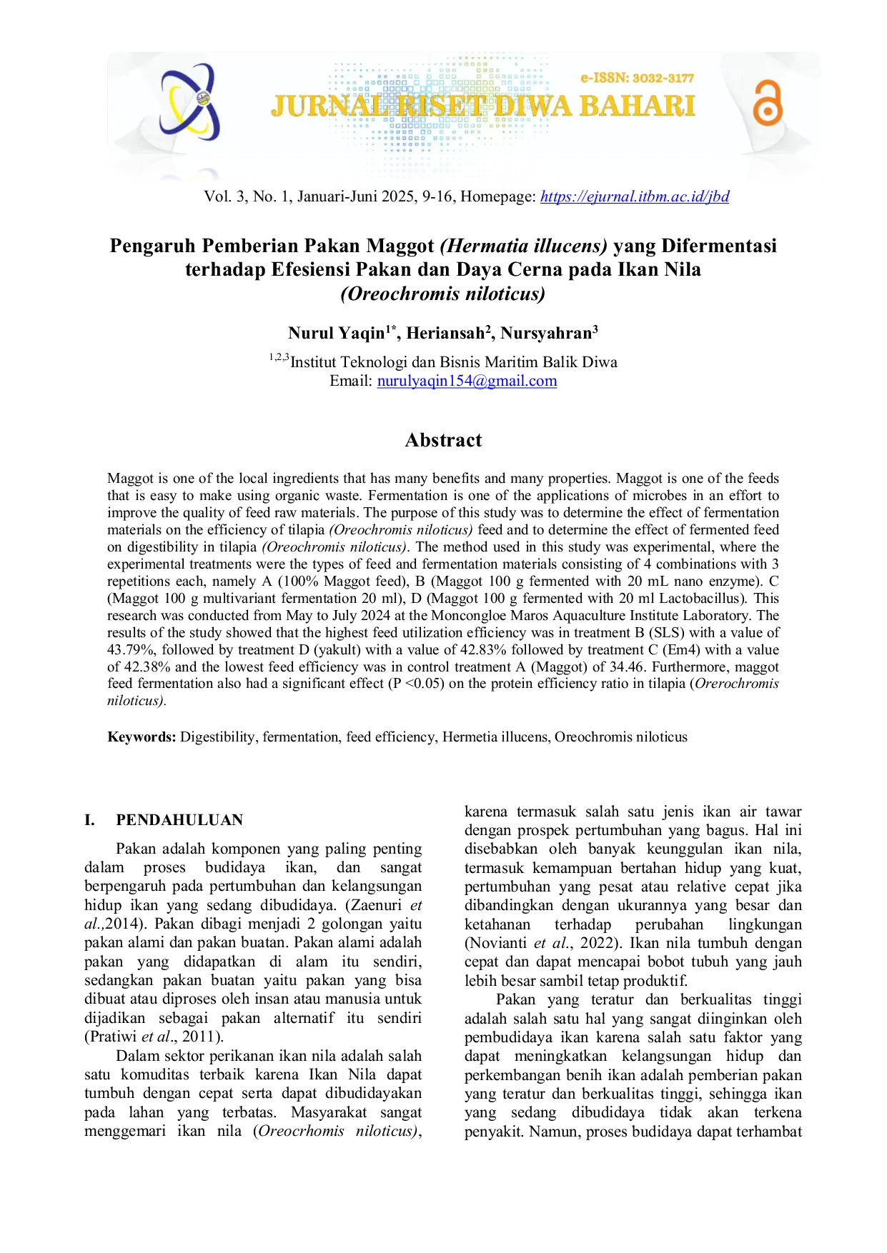 JURIS Pengaruh Pemberian Pakan Maggot Hermatia illucens yang Difermentasi terhadap Efesiensi Pakan dan Daya Cerna pada Ikan Nila Oreochromis niloticus