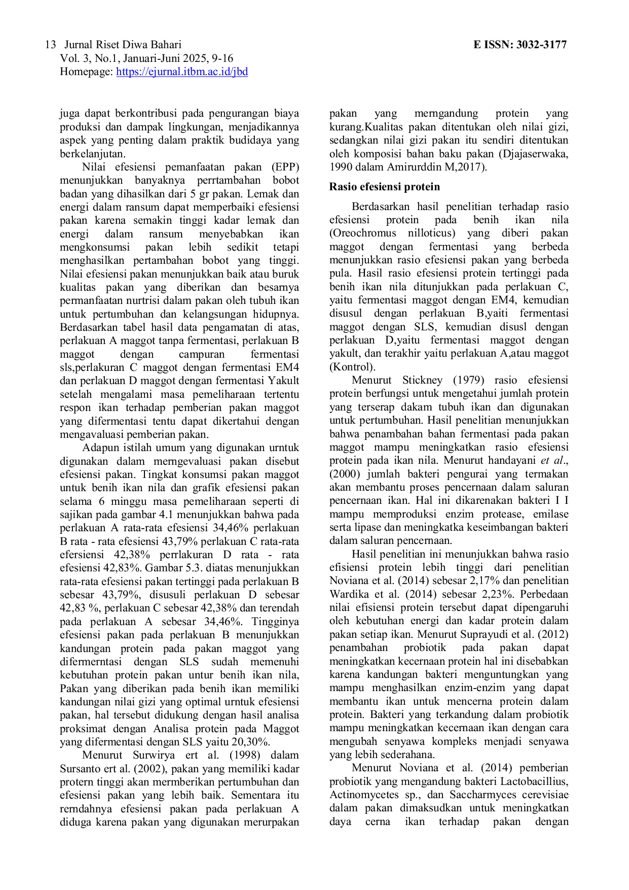 JURIS Pengaruh Pemberian Pakan Maggot Hermatia illucens yang Difermentasi terhadap Efesiensi Pakan dan Daya Cerna pada Ikan Nila Oreochromis niloticus