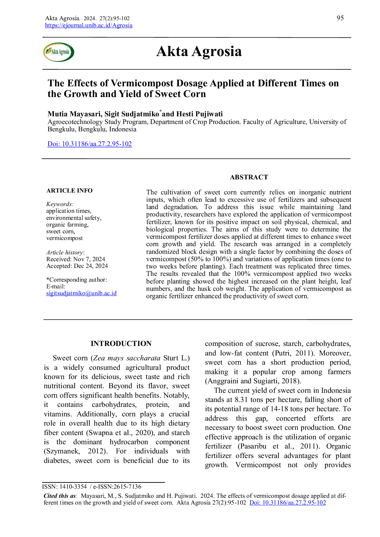 JURIS The Effects of Vermicompost Dosage Applied at Different Times on the Growth and Yield of Sweet Corn
