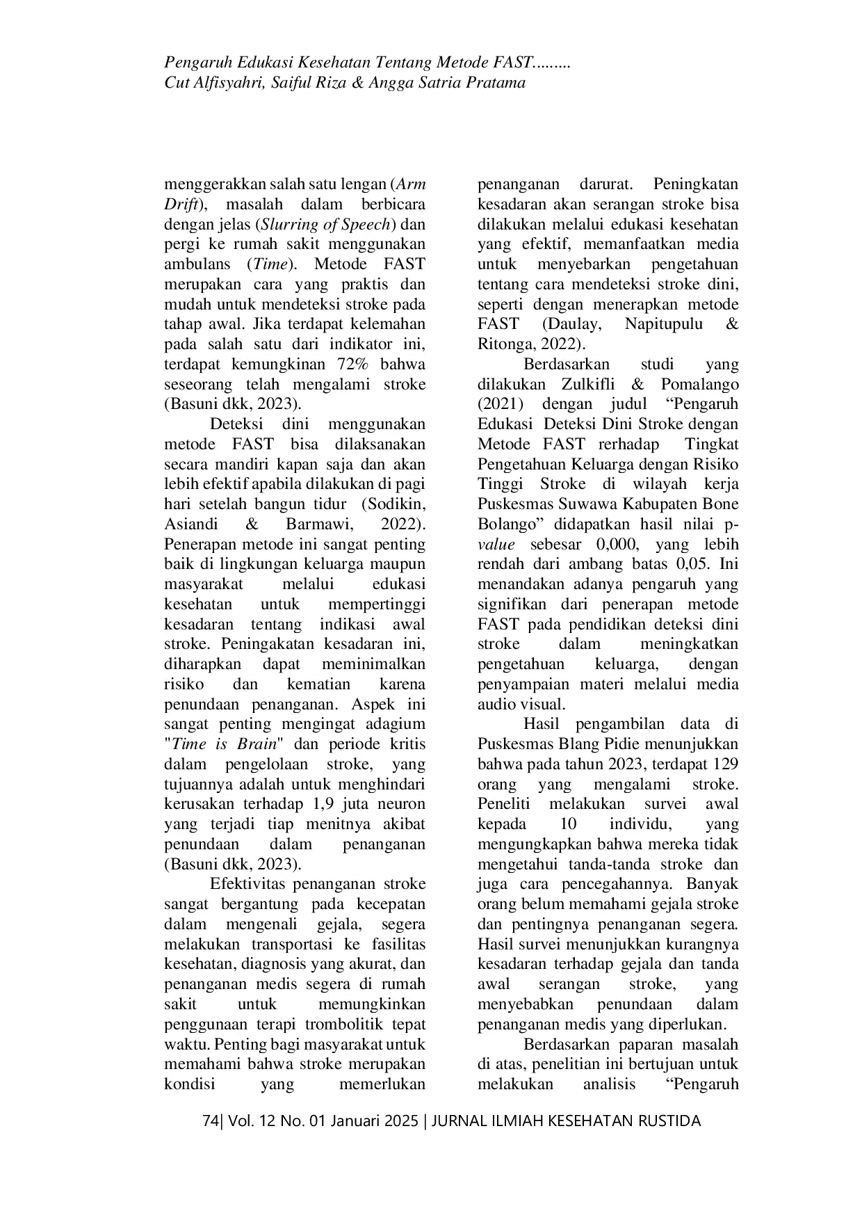 JURIS Pengaruh Edukasi Kesehatan Tentang Metode FAST Sebagai Upaya Deteksi Dini Stroke Di Lingkup Pre Hospital