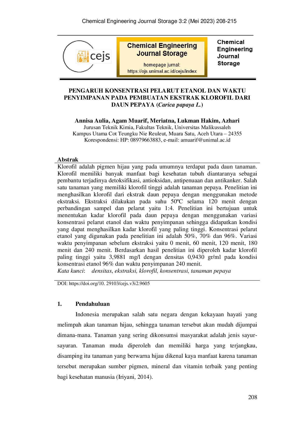 JURIS PENGARUH KONSENTRASI PELARUT ETANOL DAN WAKTU PENYIMPANAN PADA PEMBUATAN EKSTRAK KLOROFIL DARI DAUN PEPAYA Carica papaya L