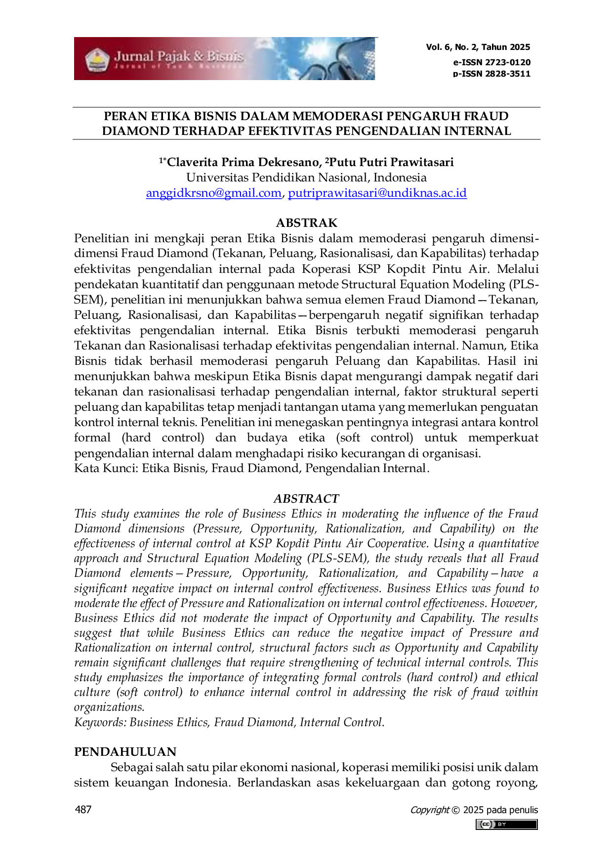 JURIS Peran Etika Bisnis Dalam Memoderasi Pengaruh Fraud Diamond Terhadap Efektivitas Pengendalian Internal