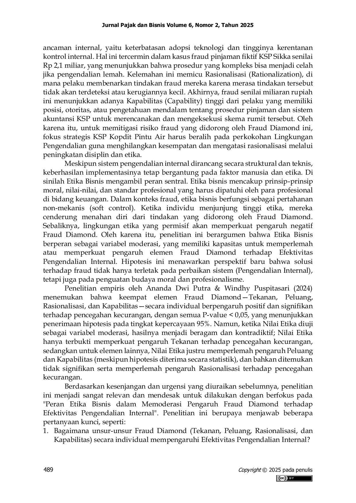 JURIS Peran Etika Bisnis Dalam Memoderasi Pengaruh Fraud Diamond Terhadap Efektivitas Pengendalian Internal