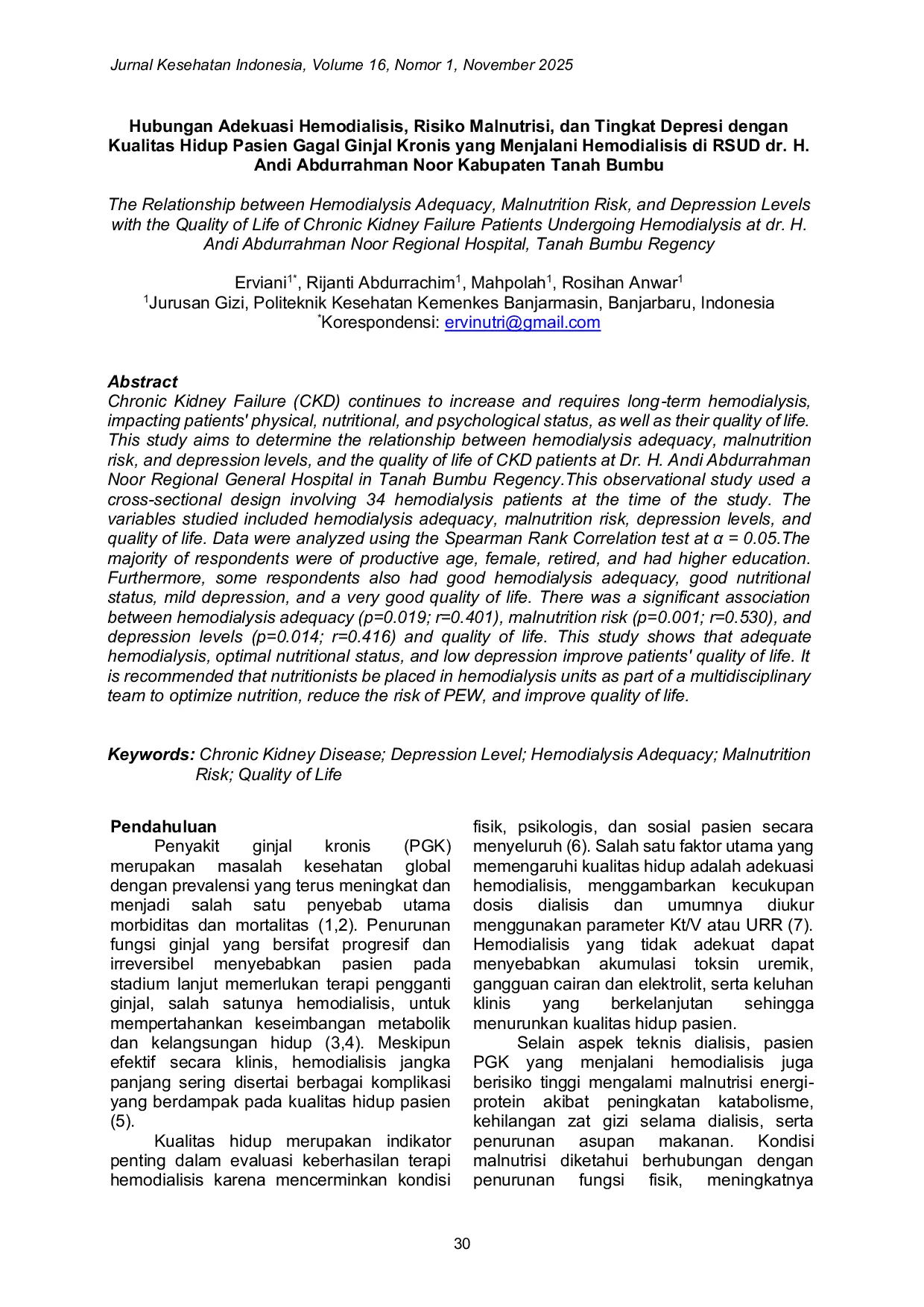 JURIS Hubungan Adekuasi Hemodialisis Risiko Malnutrisi dan Tingkat Depresi dengan Kualitas Hidup Pasien Gagal Ginjal Kronis yang Menjalani Hemodialisis di RSUD dr H Andi Abdurrahman Noor Kabupaten Tanah
