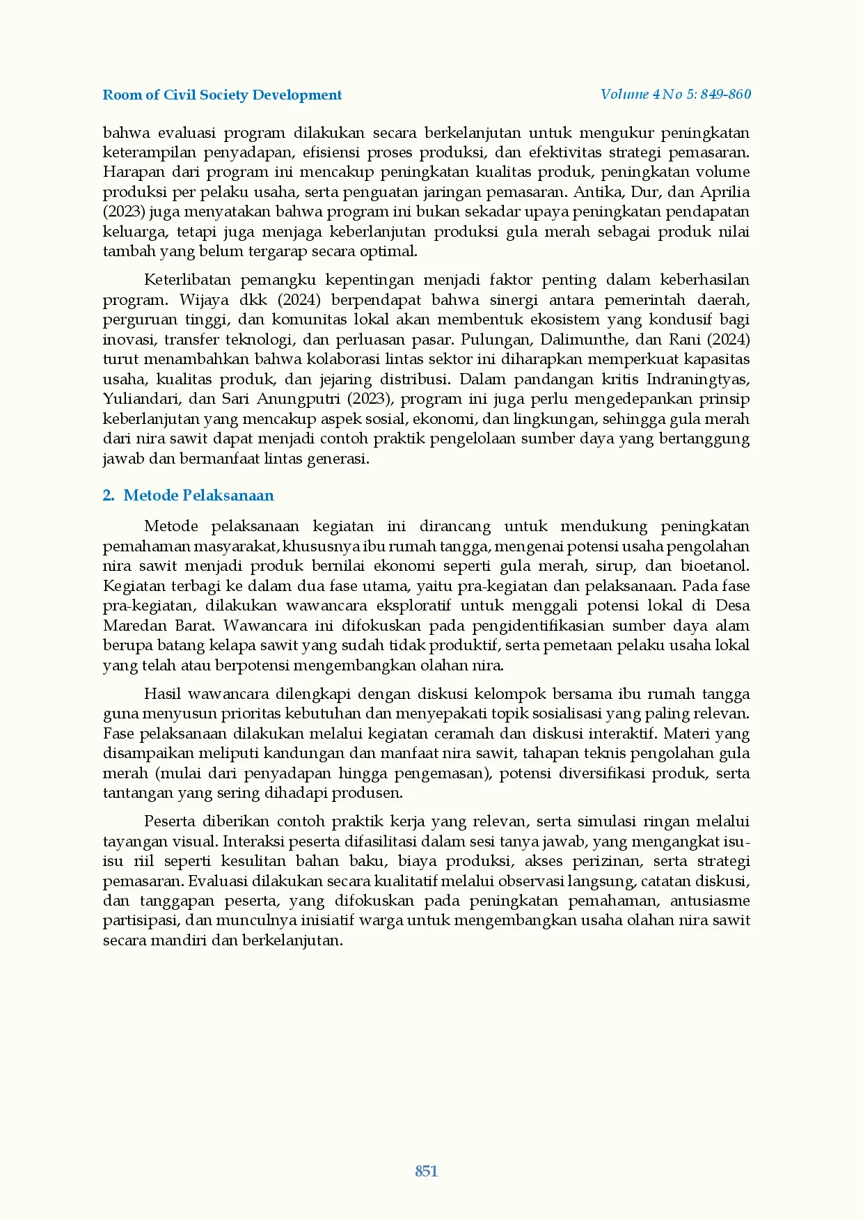 juris Pengembangan Usaha Gula Merah Nira Sawit di Maredan Barat Kecamatan Tualang Kabupaten Siak