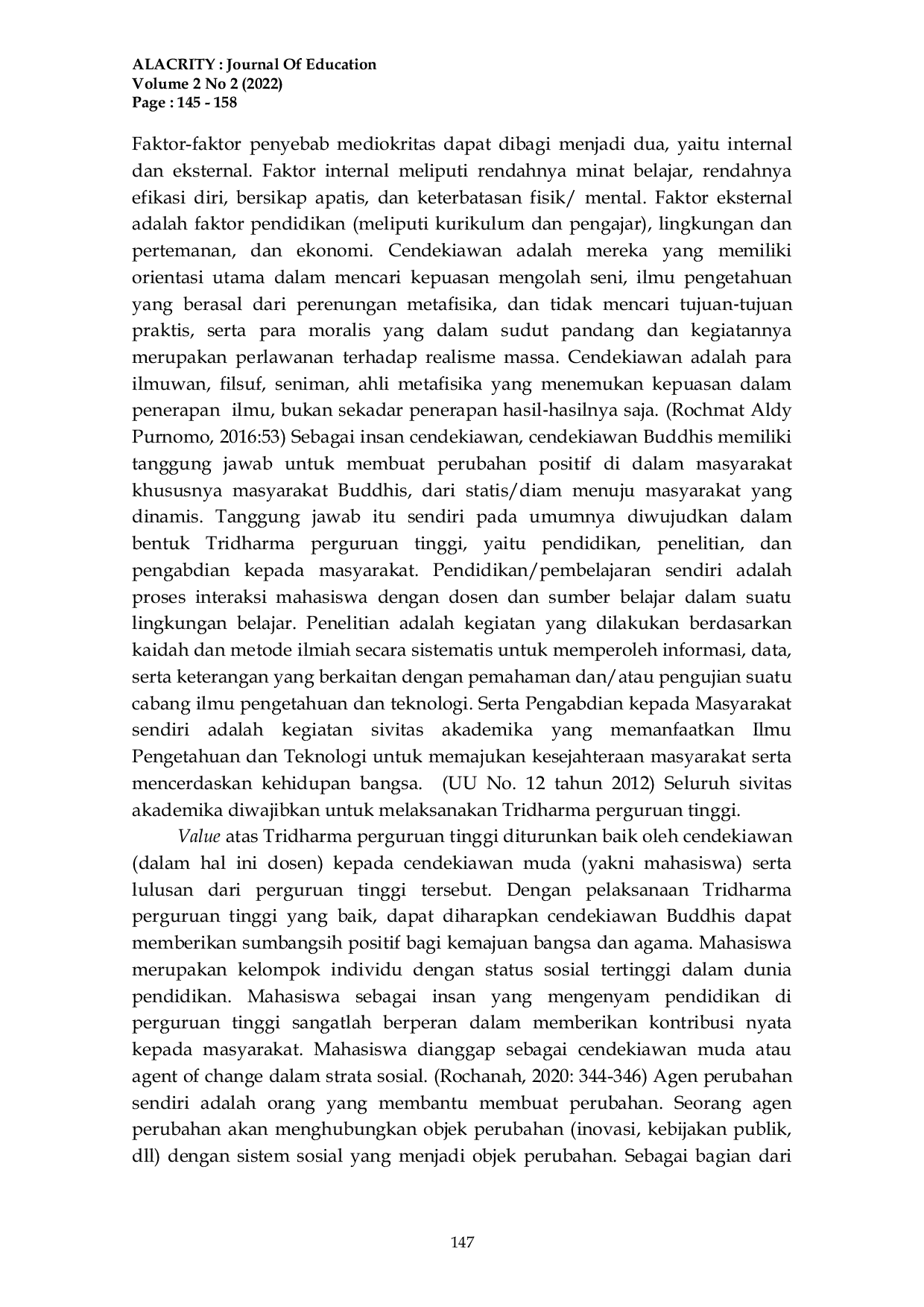 JURIS Perspektif Cendekiawan Buddhis Indonesia tentang Mediokritas Peran Mahasiswa Perguruan Tinggi Keagamaan Buddha sebagai Agent Of Change