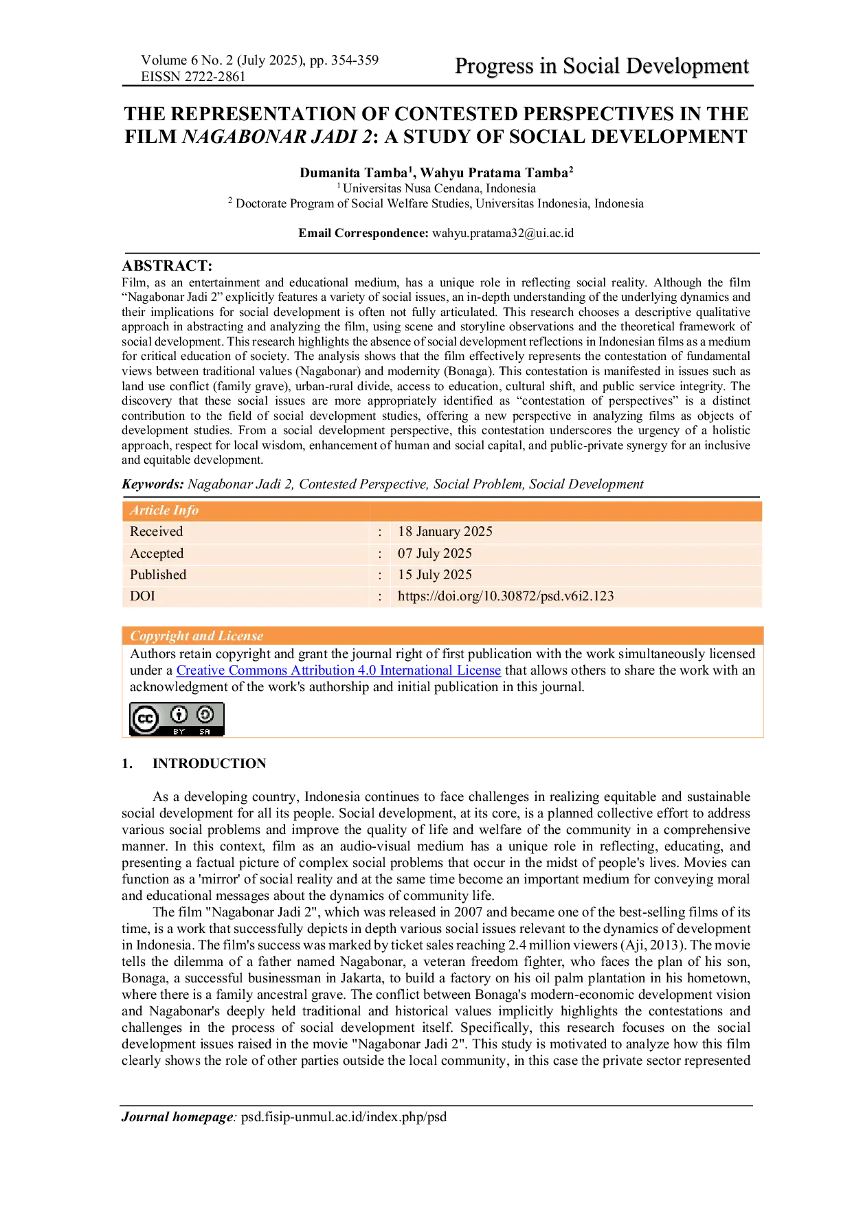 JURIS THE REPRESENTATION OF CONTESTED PERSPECTIVES IN THE FILM NAGABONAR JADI 2 A STUDY OF SOCIAL DEVELOPMENT