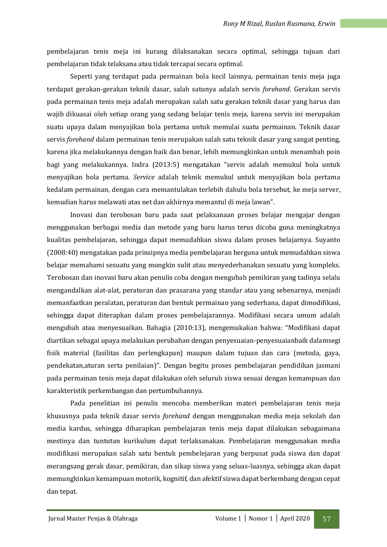 JURIS Upaya Meningkatkan Hasil Belajar Servis Forehand Tenis Meja Menggunakan Media Modifikasi