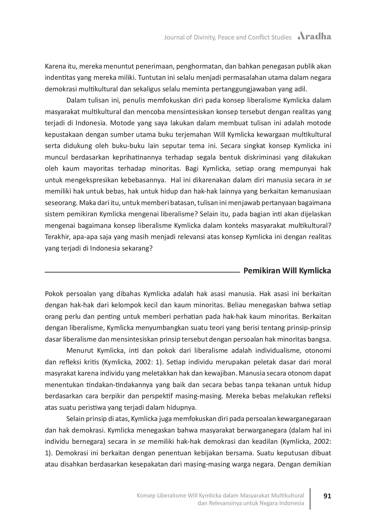 JURIS Konsep Liberalisme Will Kymlicka dalam Masyarakat Multikultural dan Relevansinya untuk Negara Indonesia