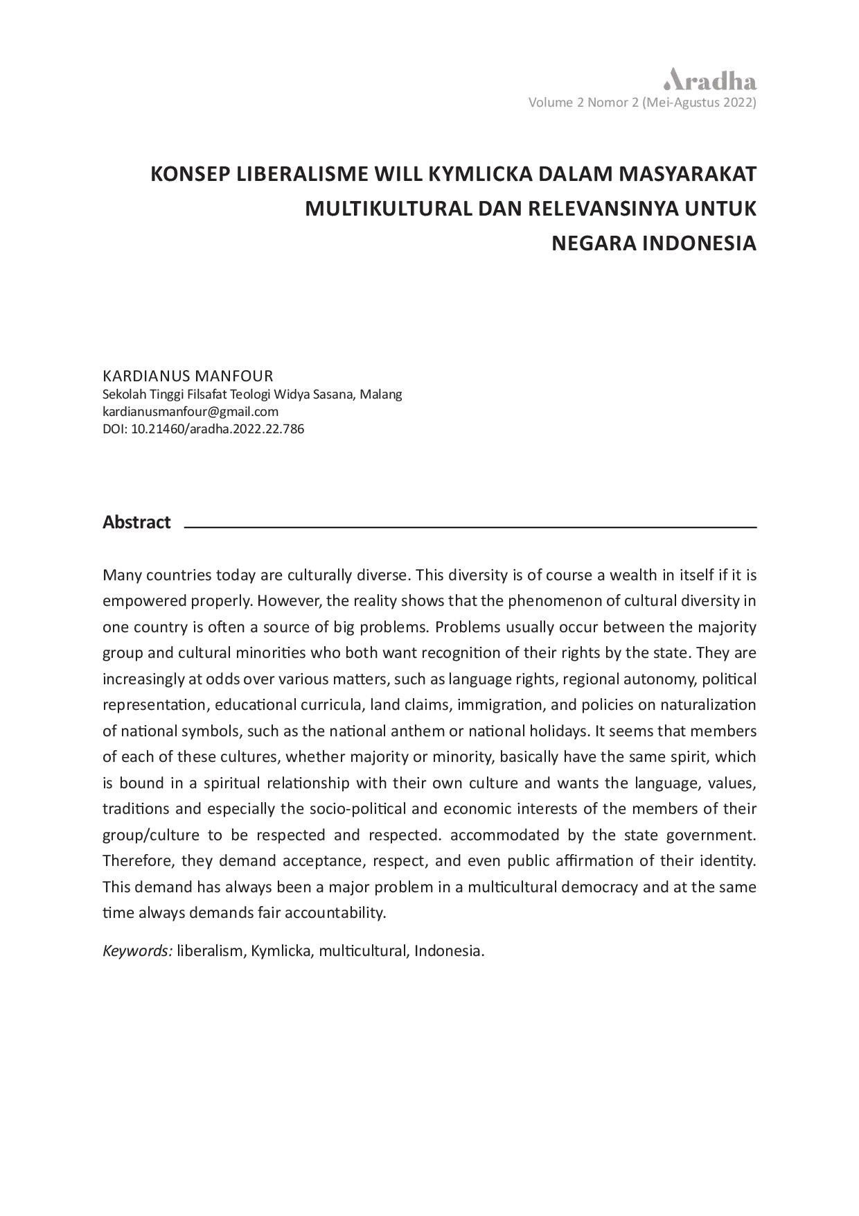 JURIS Konsep Liberalisme Will Kymlicka dalam Masyarakat Multikultural dan Relevansinya untuk Negara Indonesia