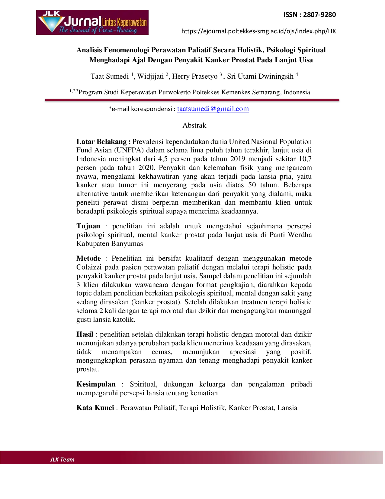 JURIS Analisis Fenomenologi Perawatan Paliatif Secara Holistik Psikologi Spiritual Menghadapi Ajal Dengan Penyakit Kanker Prostat Pada Lanjut Uisa