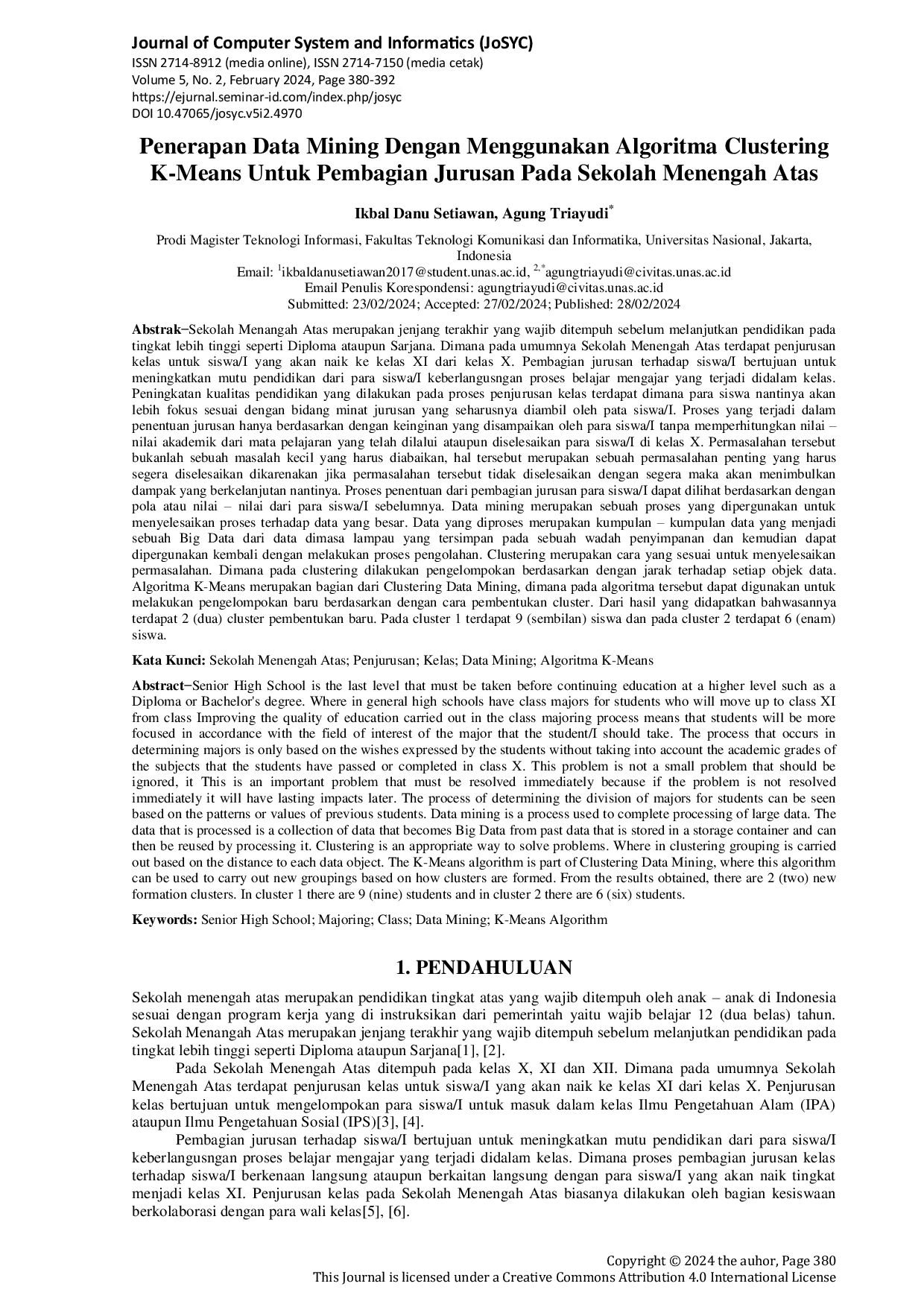 JURIS Penerapan Data Mining Dengan Menggunakan Algoritma Clustering K Means Untuk Pembagian Jurusan Pada Sekolah Menengah Atas